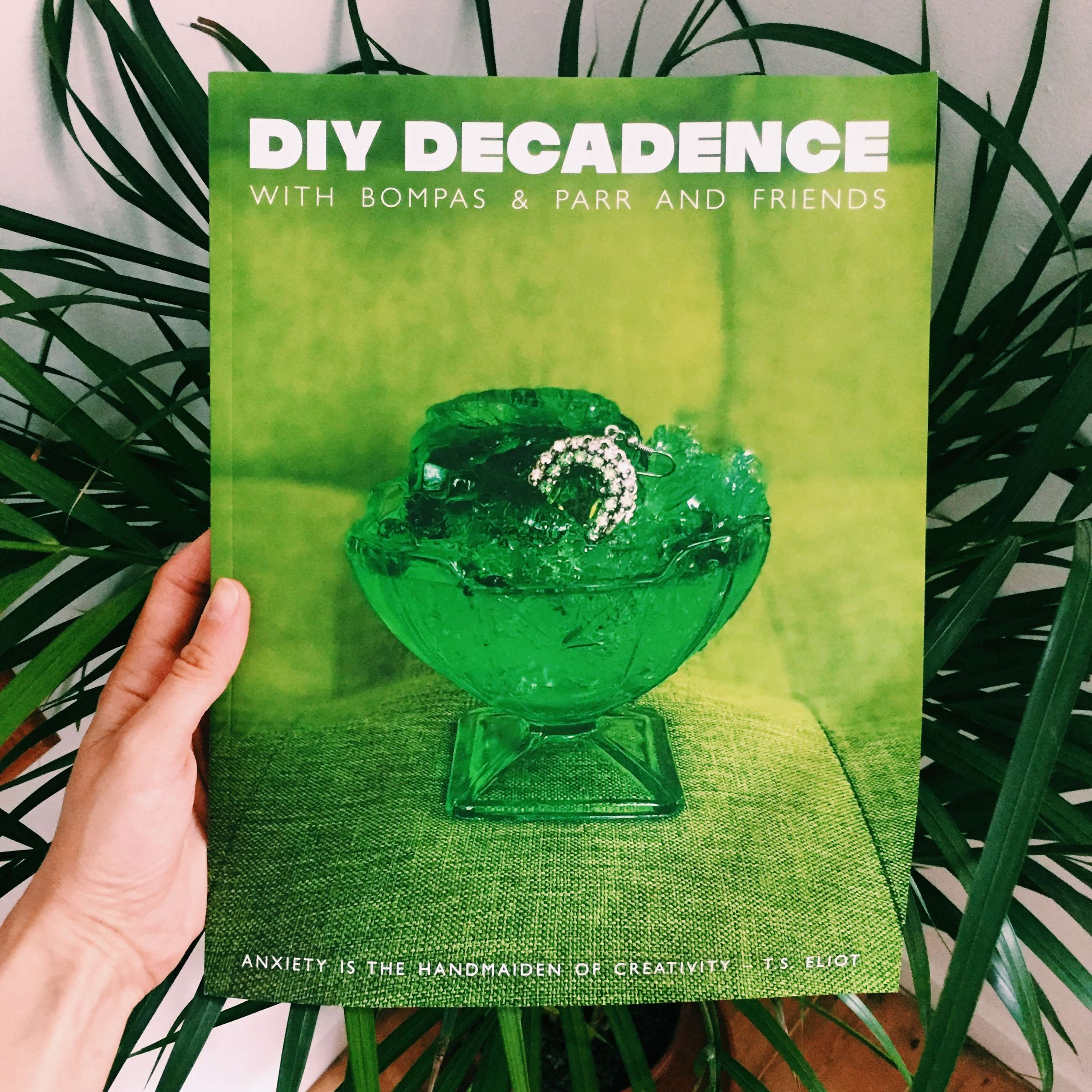 DIY Decadence by Abbie David