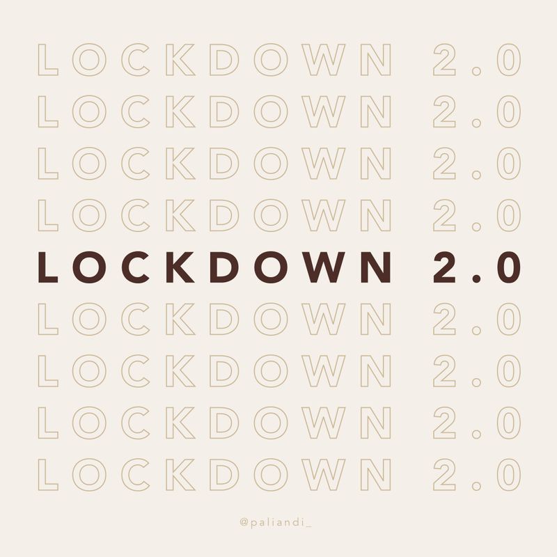 LOCKDOWN 2.0 by Chitra Paliandi