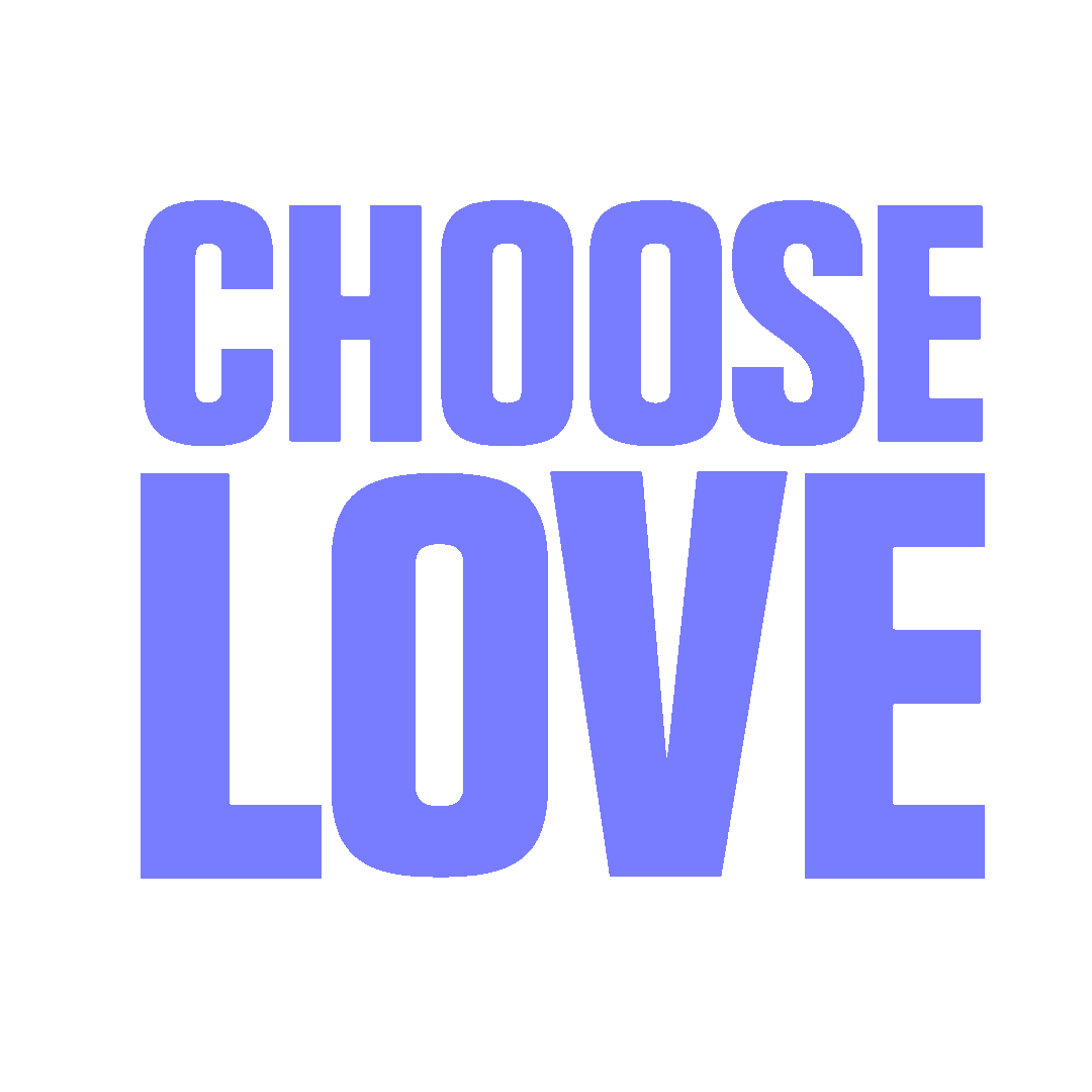 Choose Love Gifs by Jess Preston