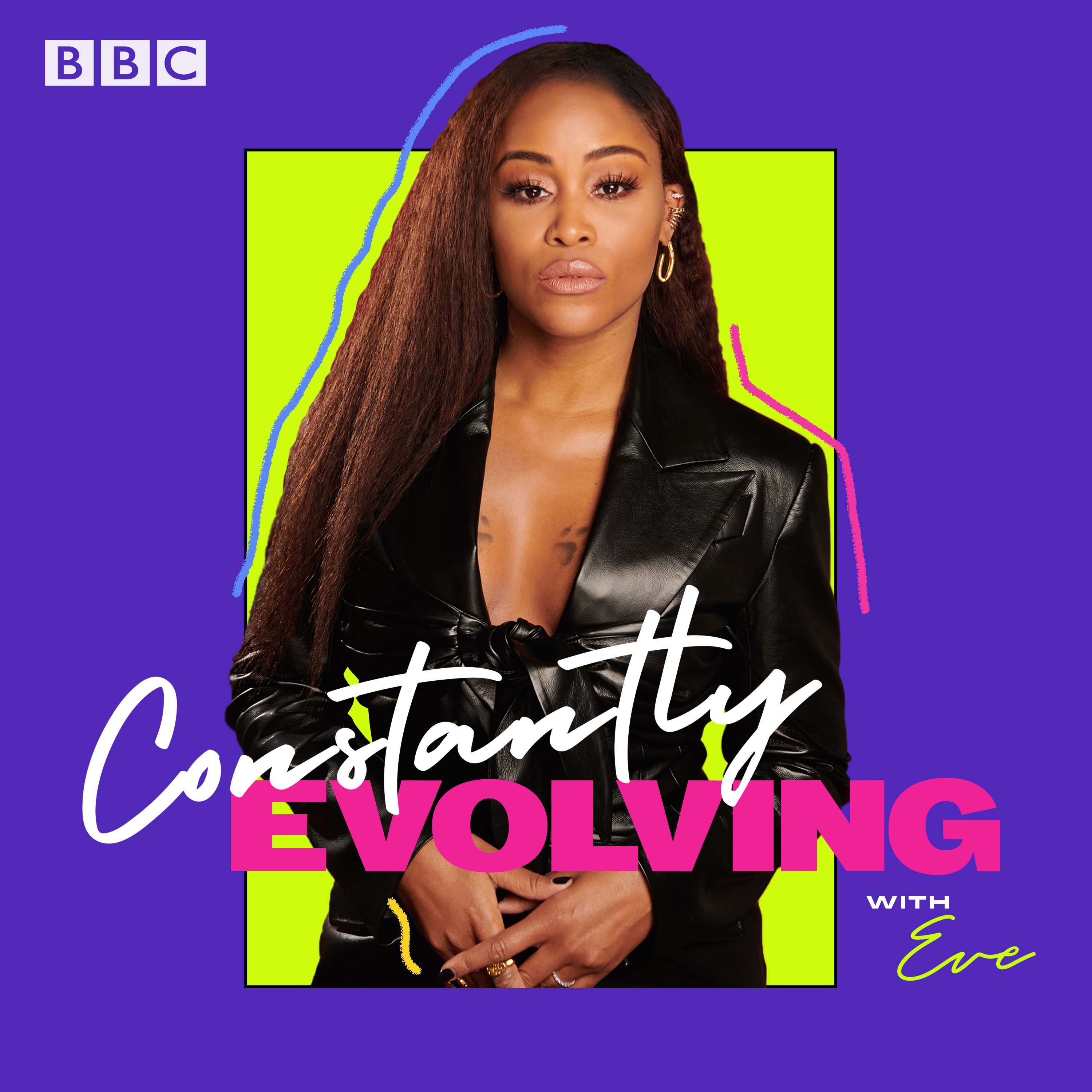 Constantly Evolving with Eve - BBC Sounds by Naomi Joda