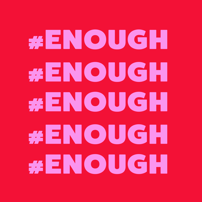 Splint: #ENOUGH  Campaign by Freya Sprong