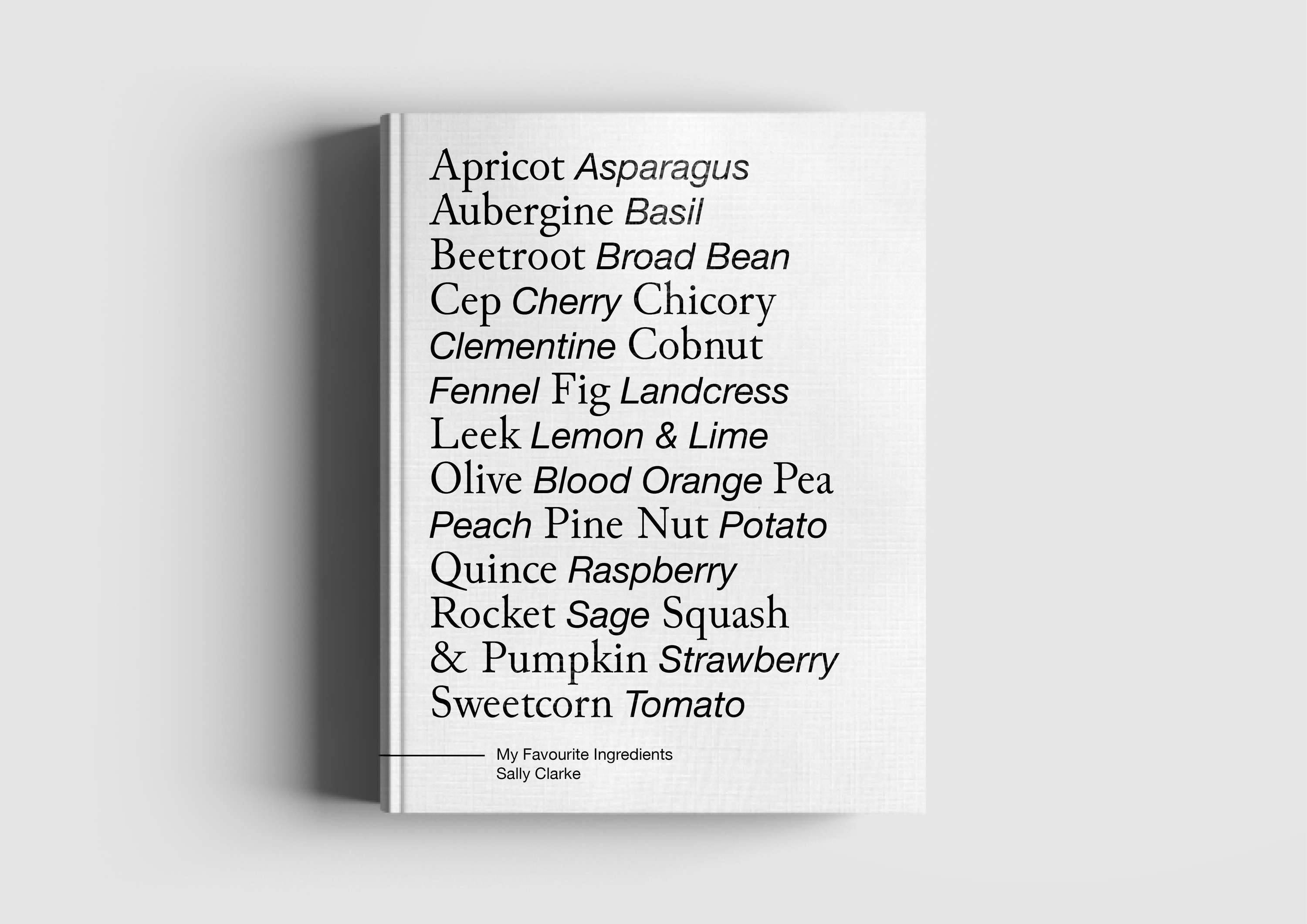 Sally Clarke Cookbook by Alissa Lad
