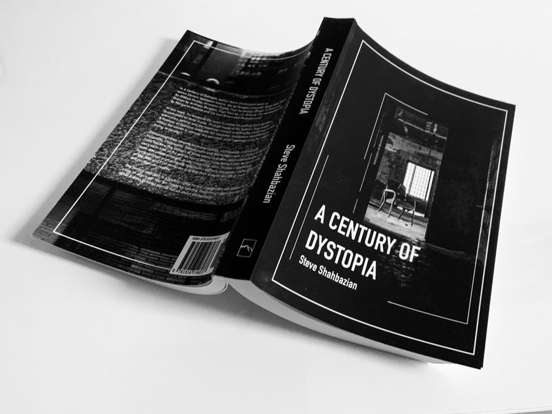 A Century of Dystopia by Caroly Nisu