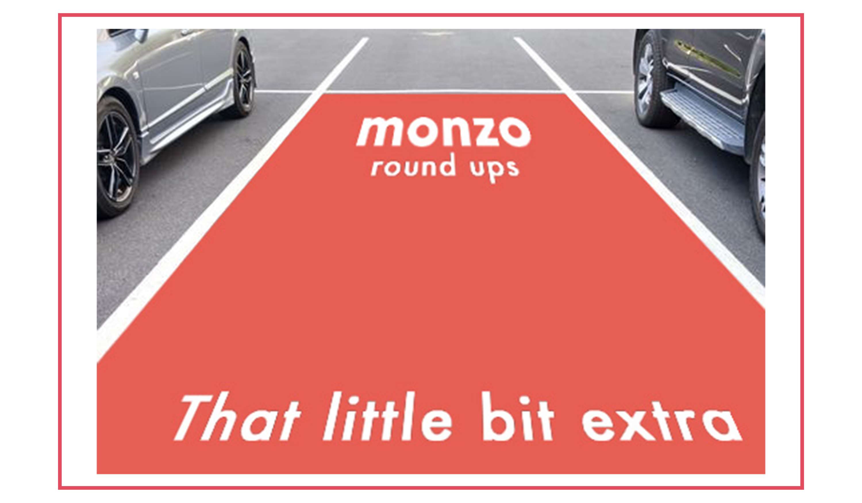 Monzo Round Ups by Hannah Freeman