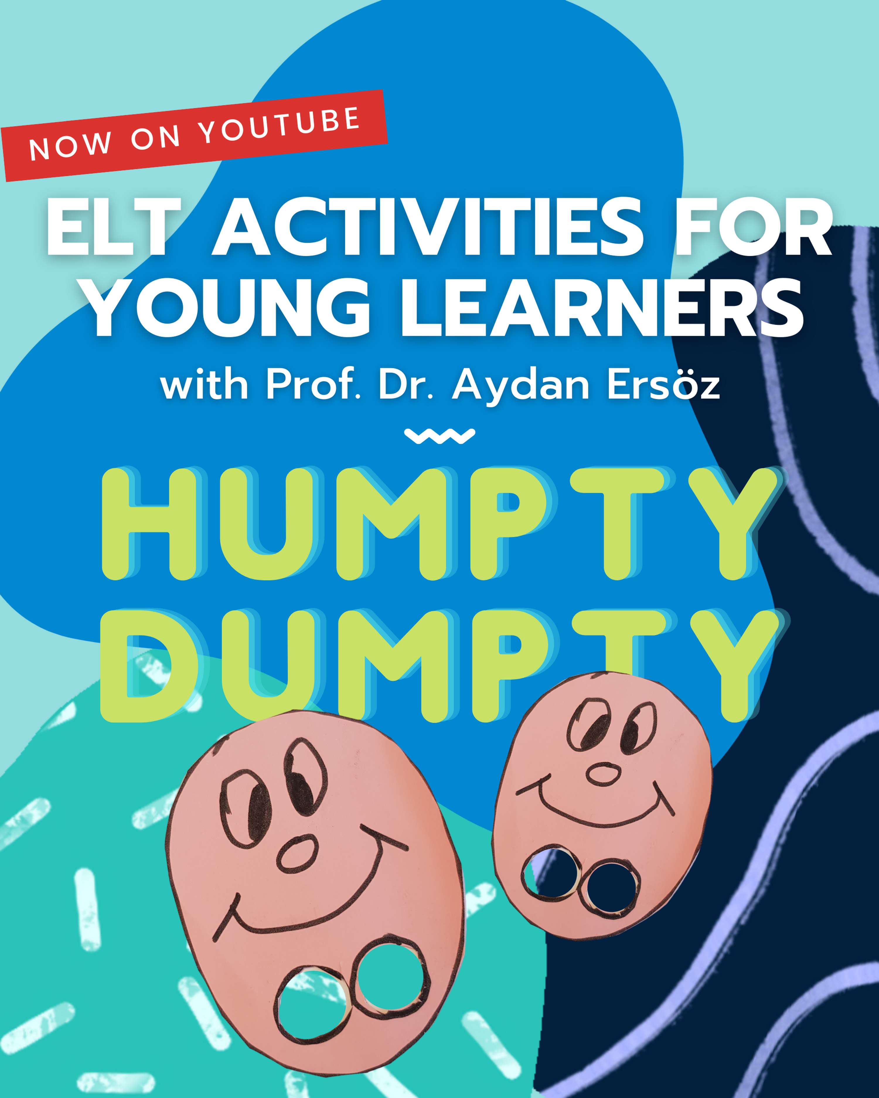 ELT Activities for Young Learners 2020, YouTube Video Announcements by Asena Karaduman
