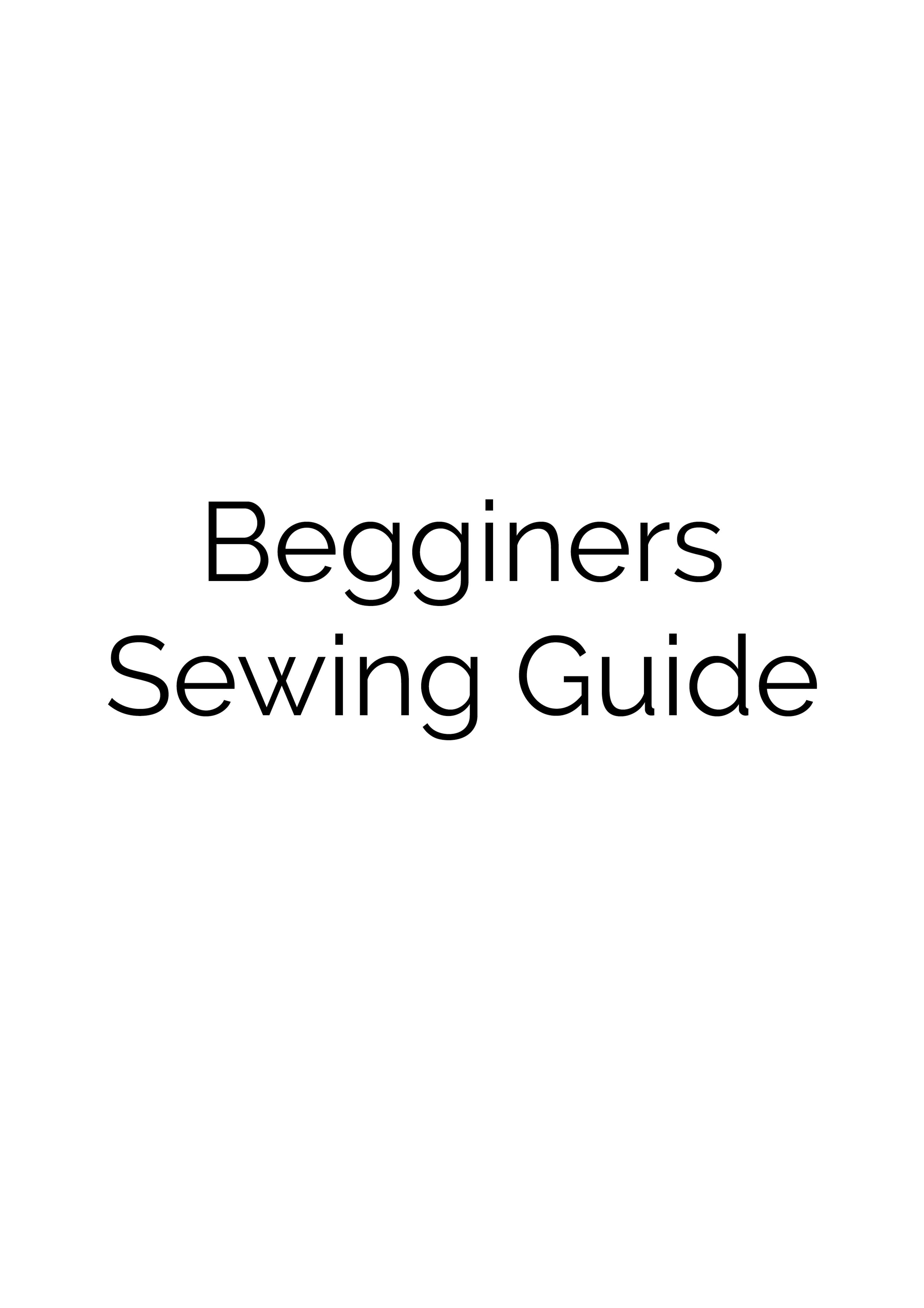 Beginners sewing guide by Zoe Crush
