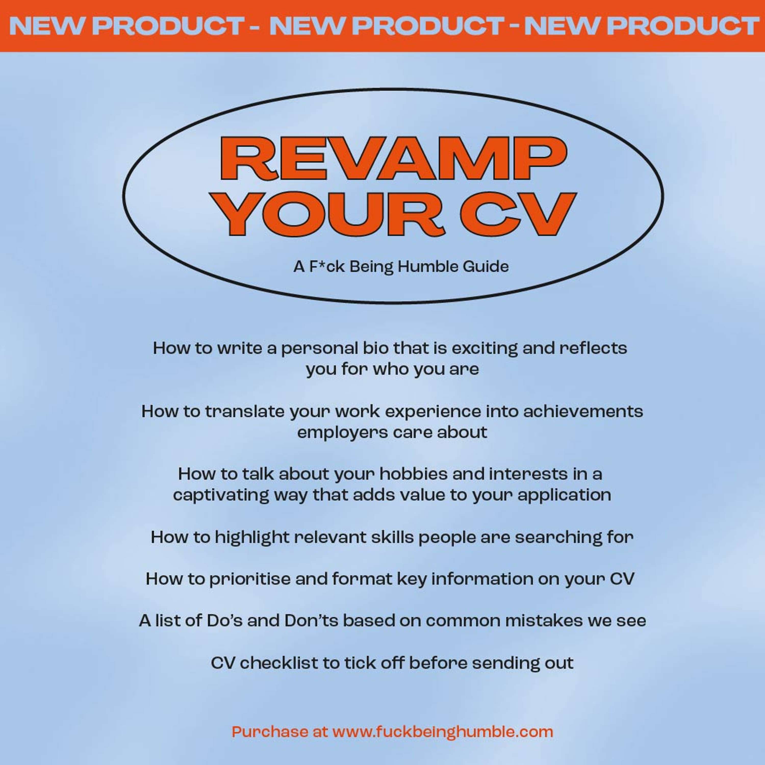 REVAMP YOUR CV - Downloadable guide by F*ck Being Humble
