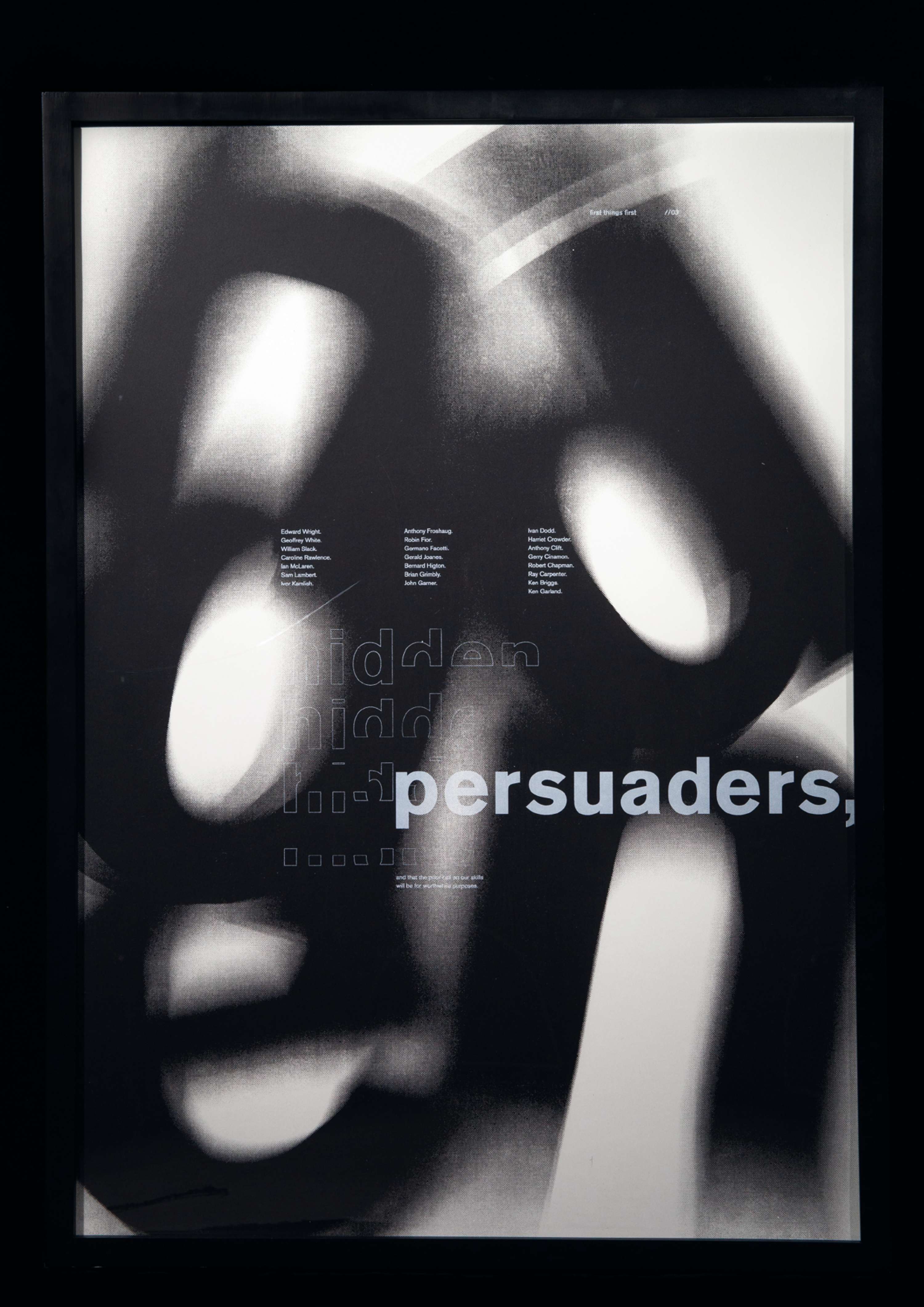 Hidden Persuaders - First Things First manifesto by Mansi Katta