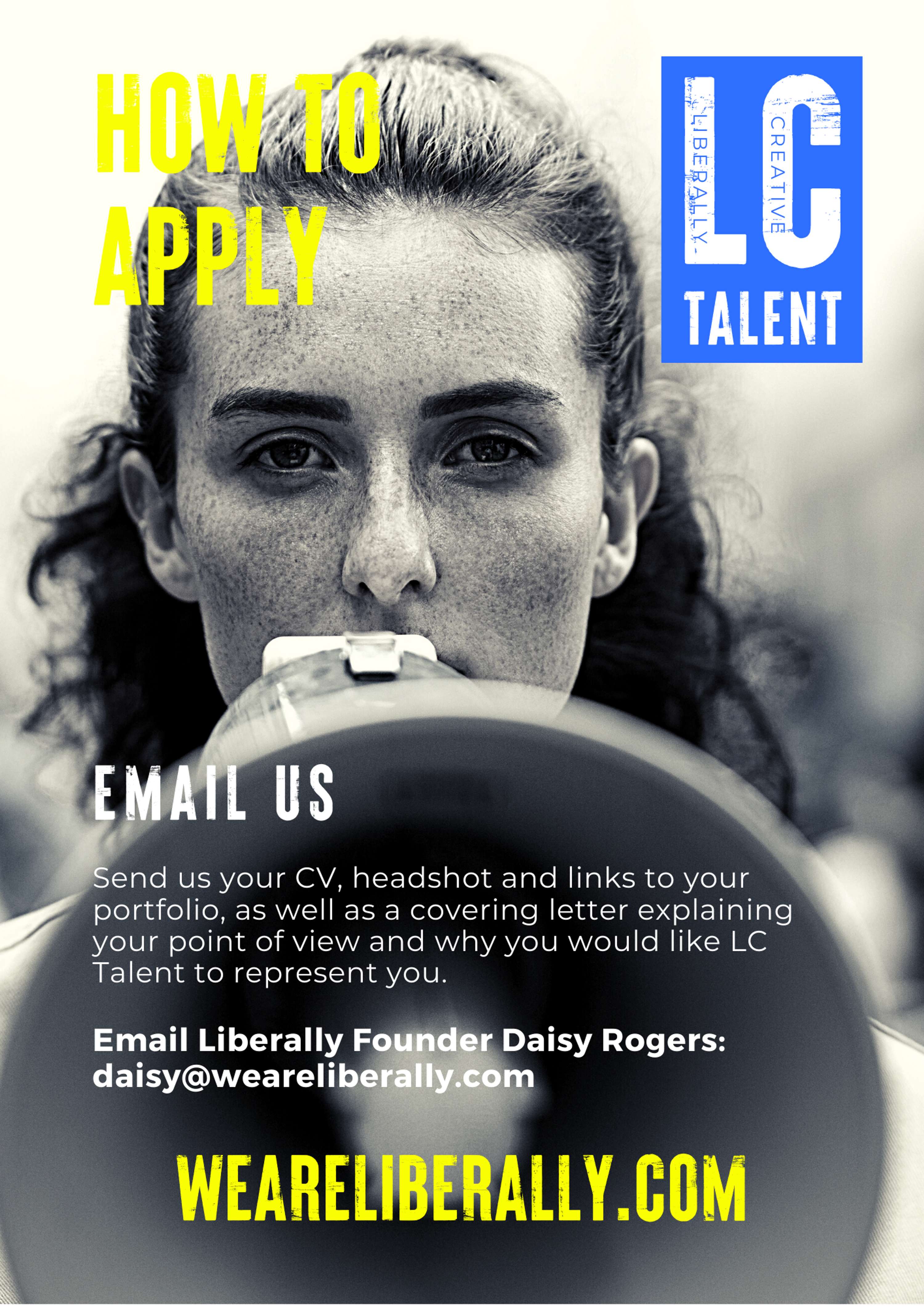 LC Talent call campaign by Daisy Rogers-Byrne