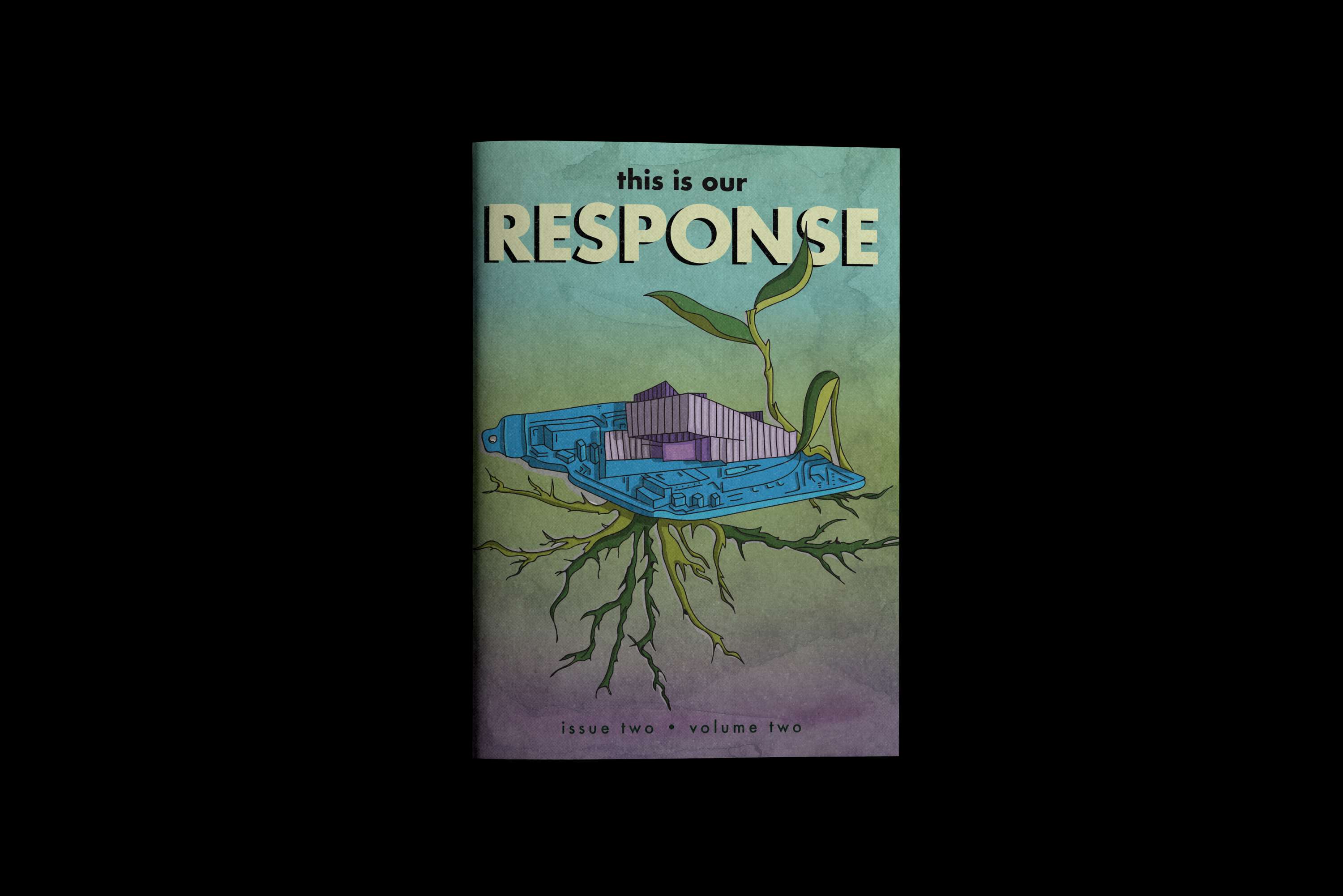 RESPONSE Magazine Issue 2 Volume 2 by Emily Rhodes