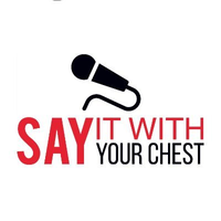 Say It With Your Chest logo