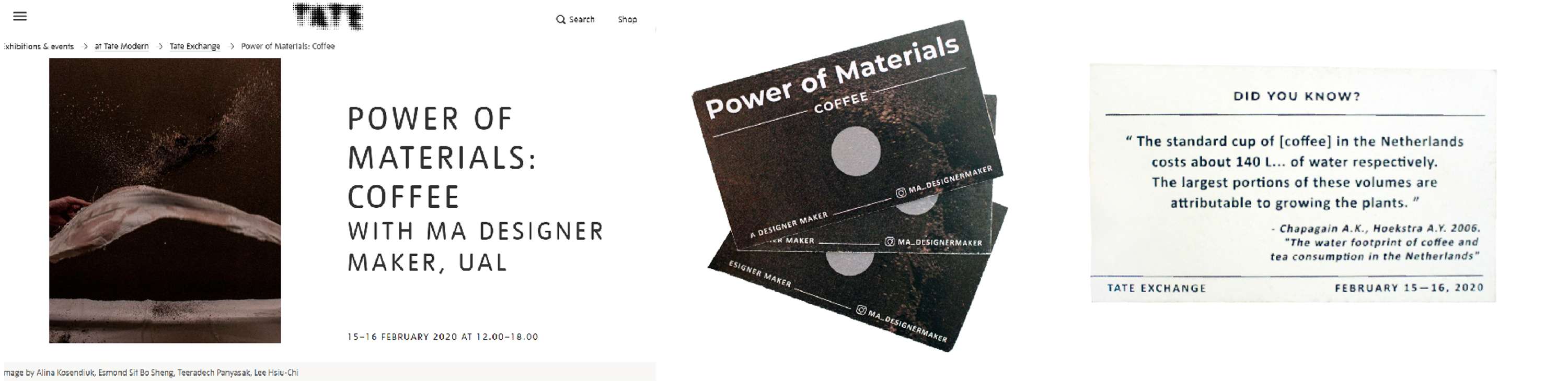 Tate Exchange: Power of material - coffee by HSIU CHI LEE
