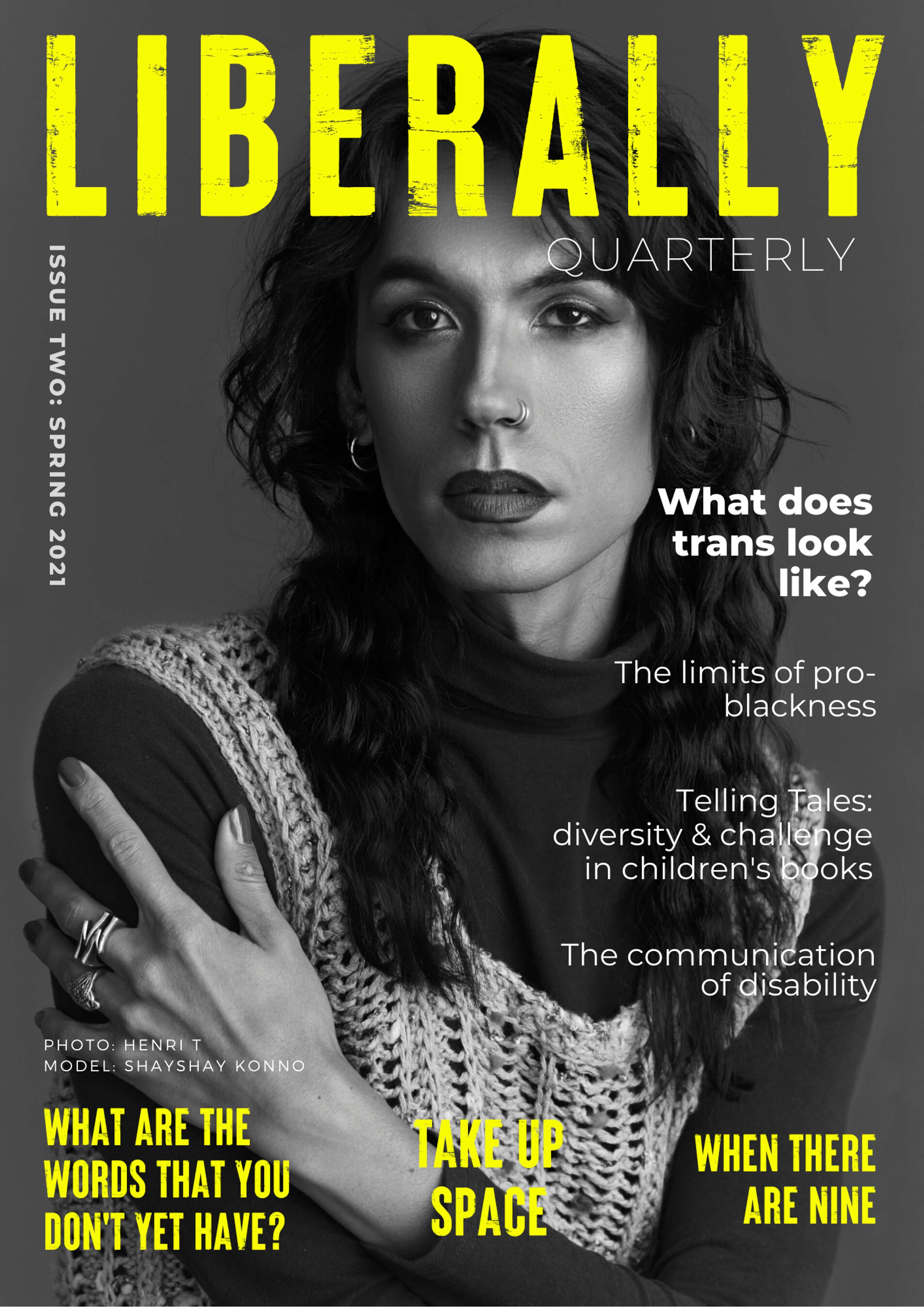 Liberally Quarterly Issue Two by Daisy Rogers-Byrne
