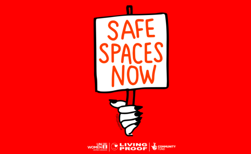 SAFE SPACES NOW | LIVING PROOF x UN Women UK by Miriam King