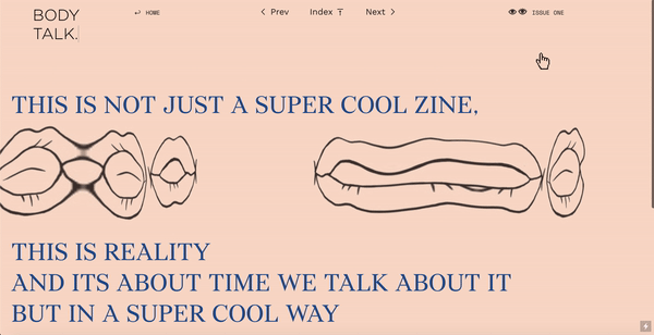 BODY TALK ZINE digital issue one! by Body Talk