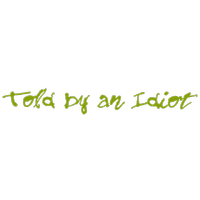 Told by an Idiot logo