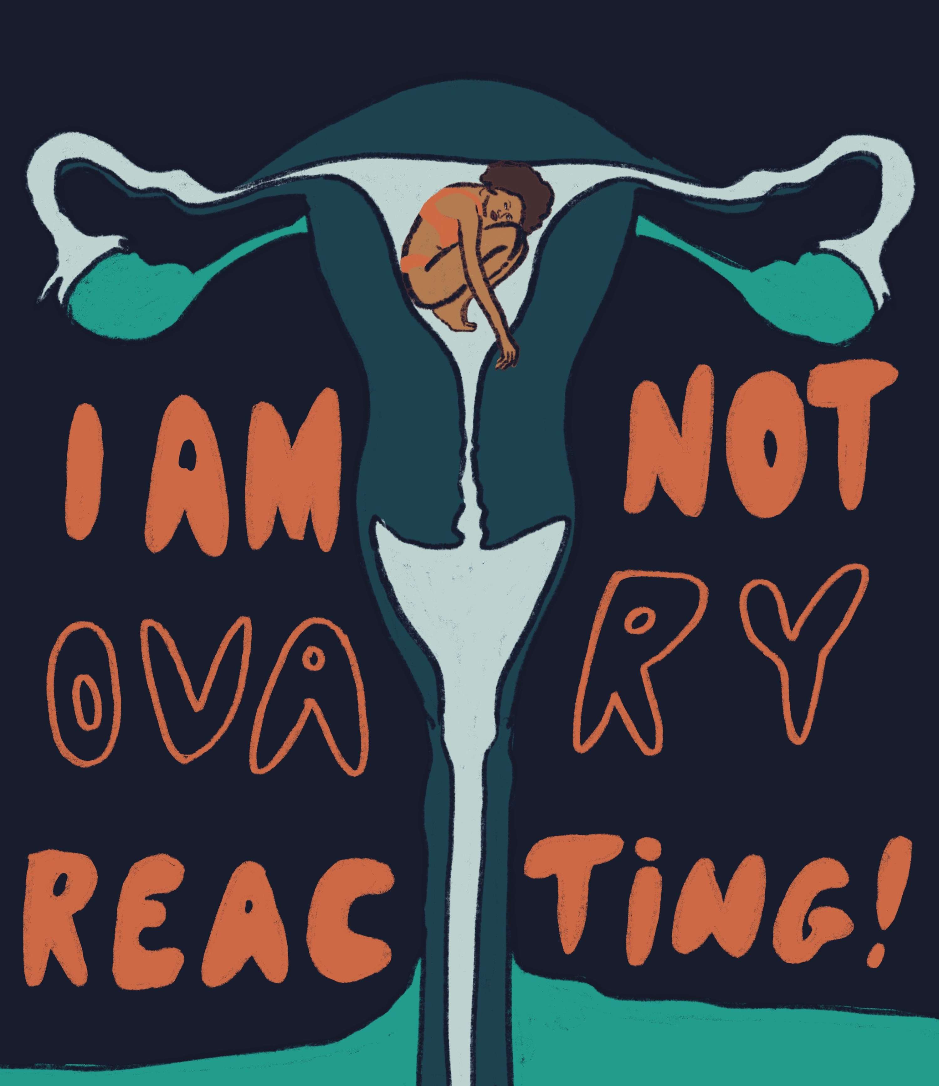 I am not ovaryreacting by Rebecca Ricci