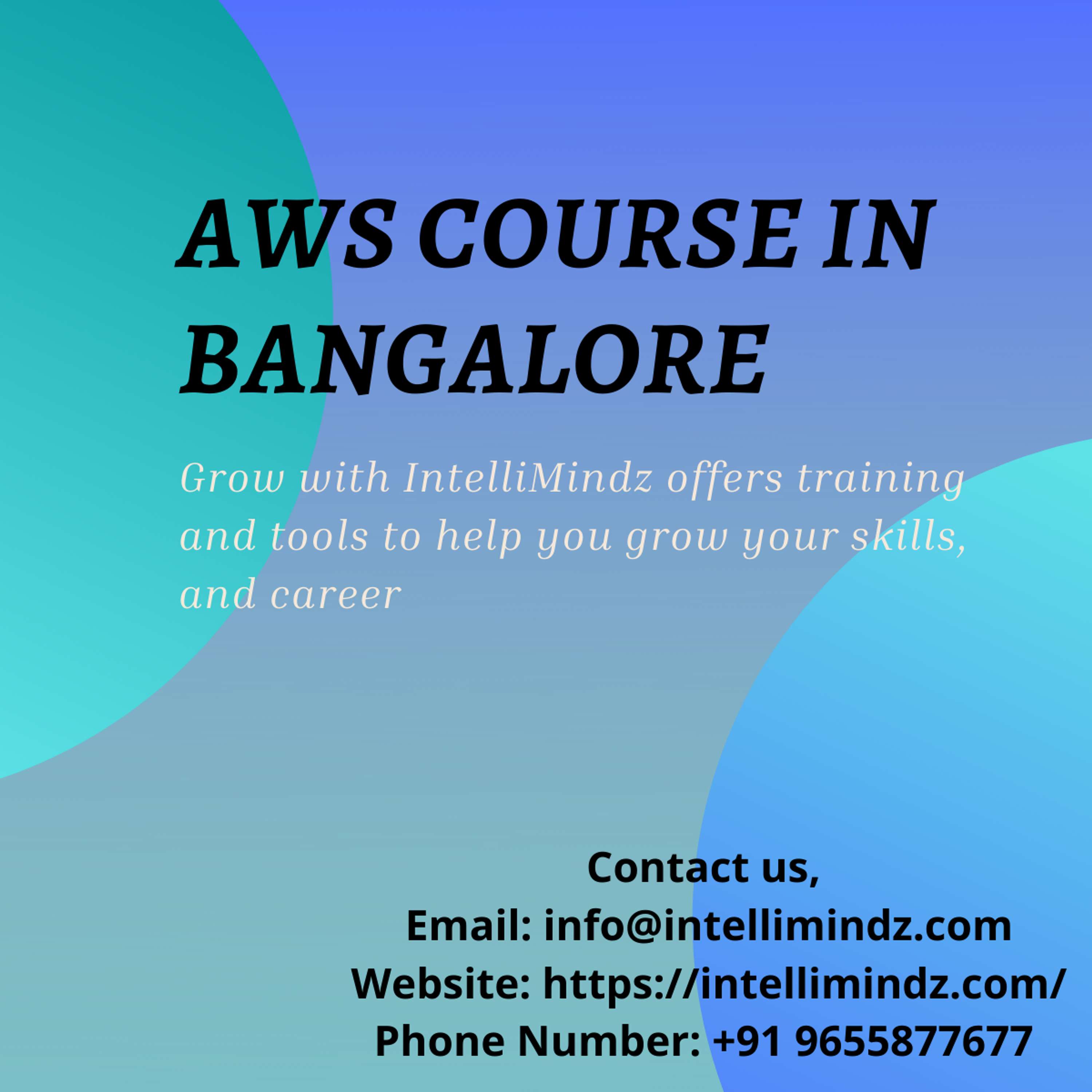 AWS Course in Bangalore by Deepika Swamy
