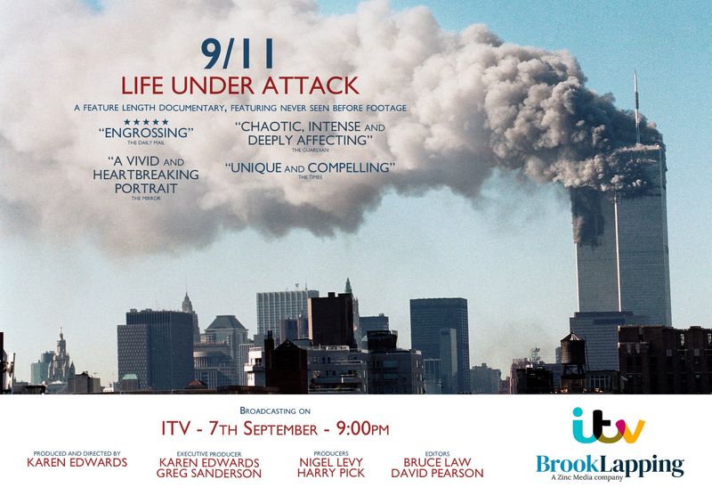 Producer - "9/11: Life Under Attack" - ITV, A&E Networks & France2 by Harry Pick