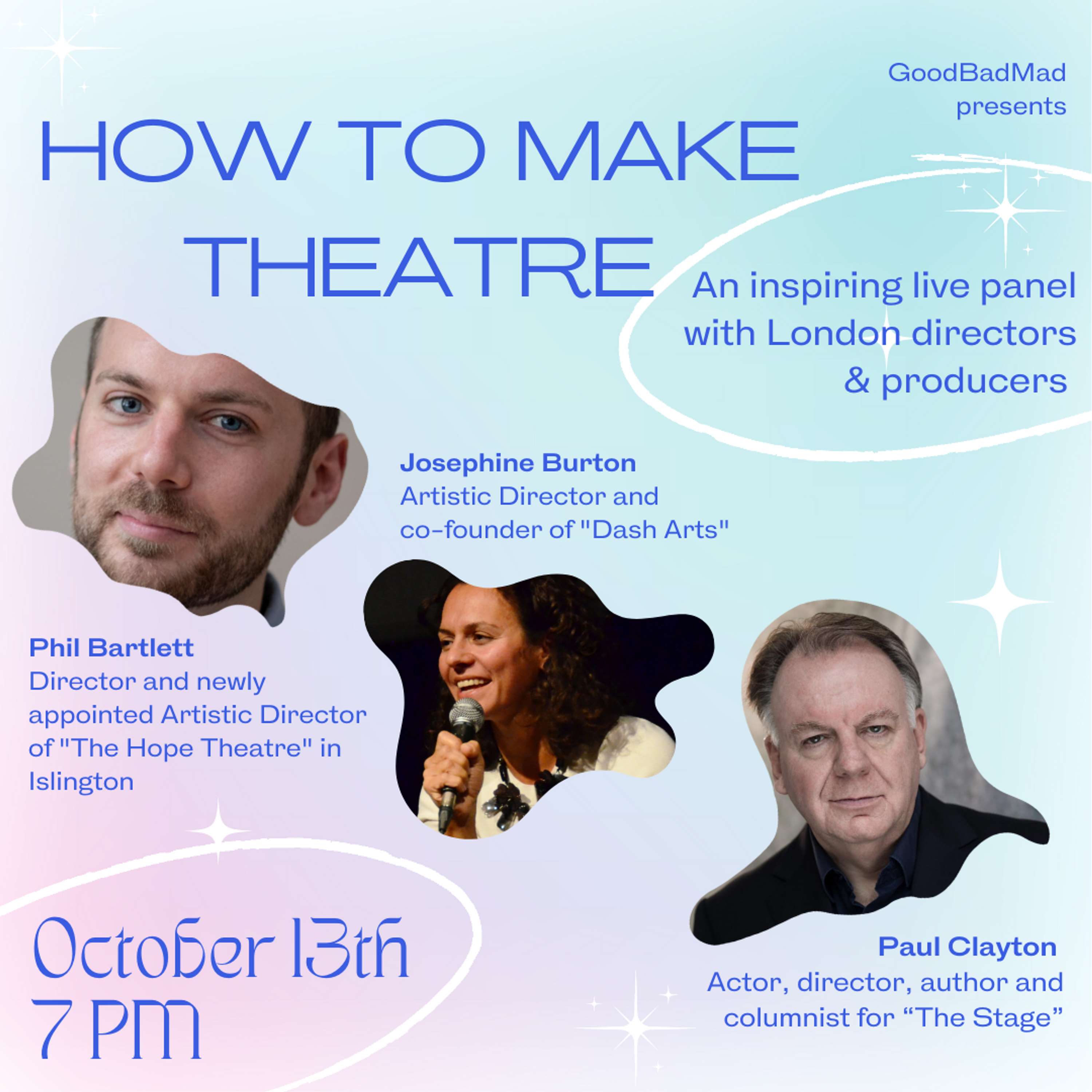 'Creating Theatre' Live Panel by GoodBadMad