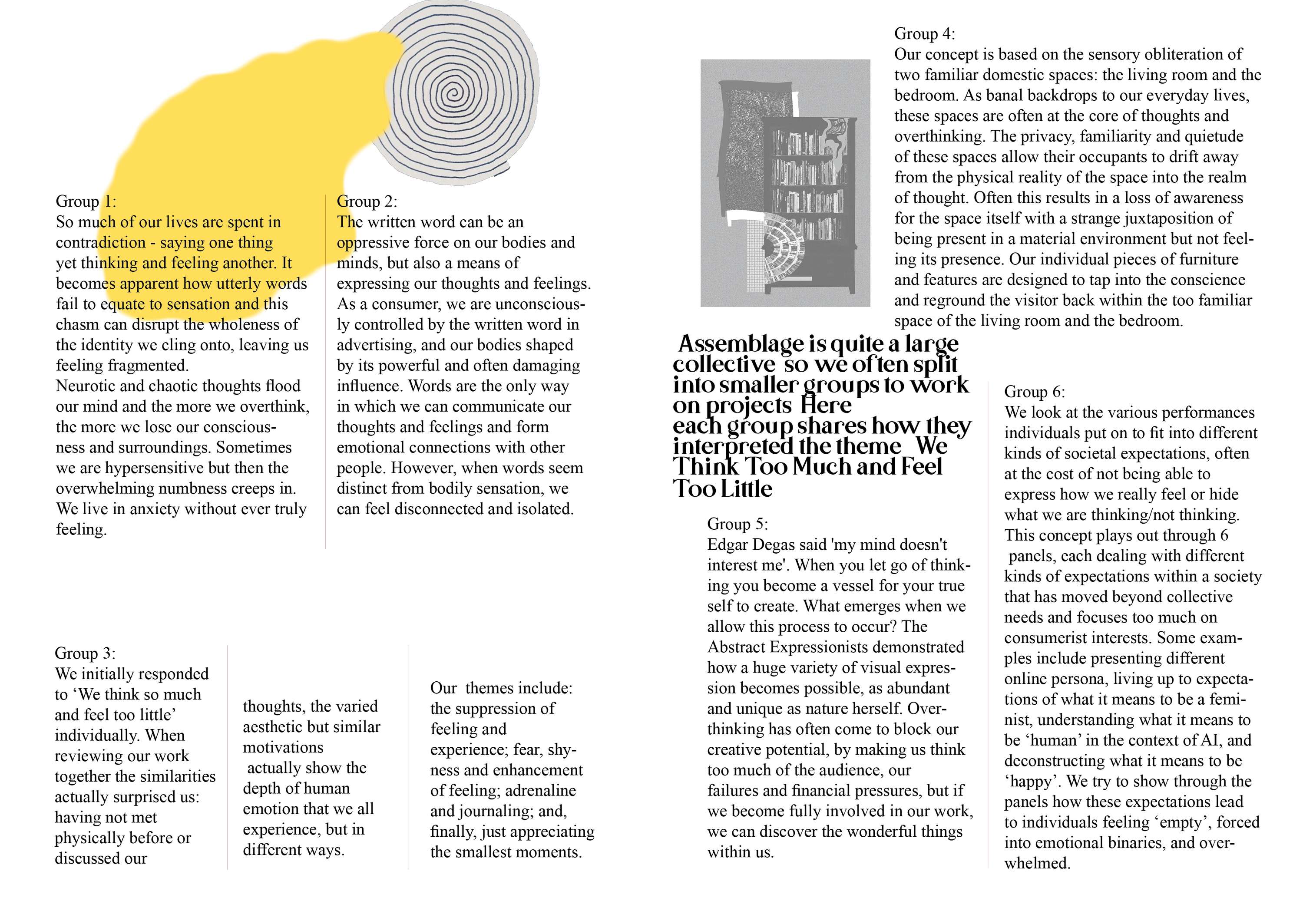 Curated and designed Zine 3 collaborately with Assemblage Collective 'We Think Too Much and Feel Too Little'. by Charlotte Dobson