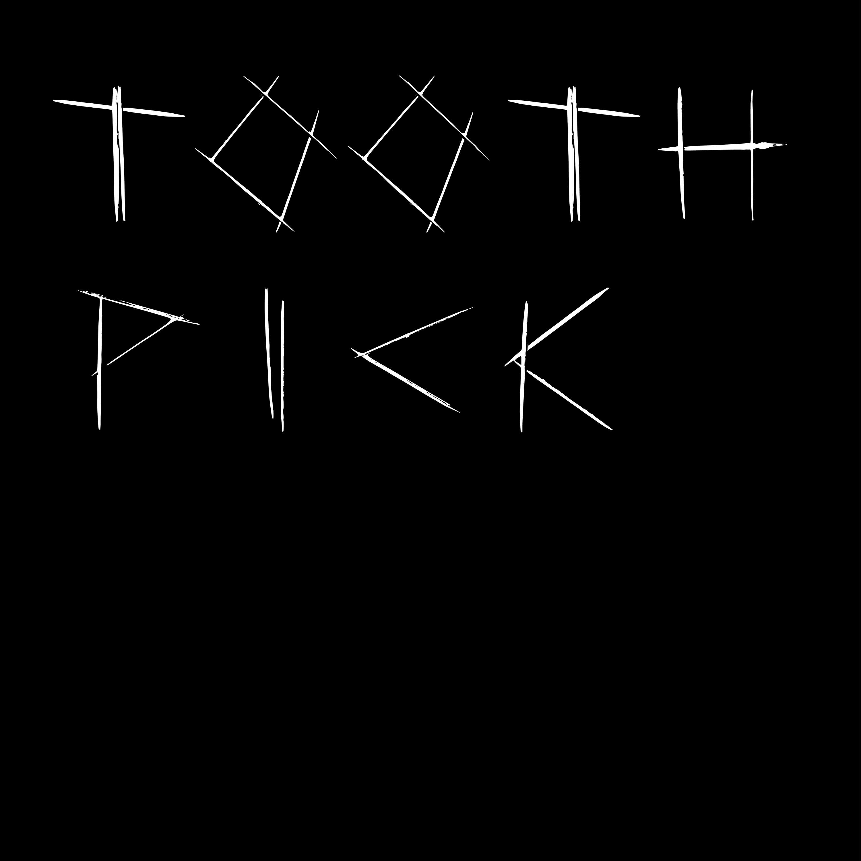 Tooth Pick Typeface by Ellie Stanton