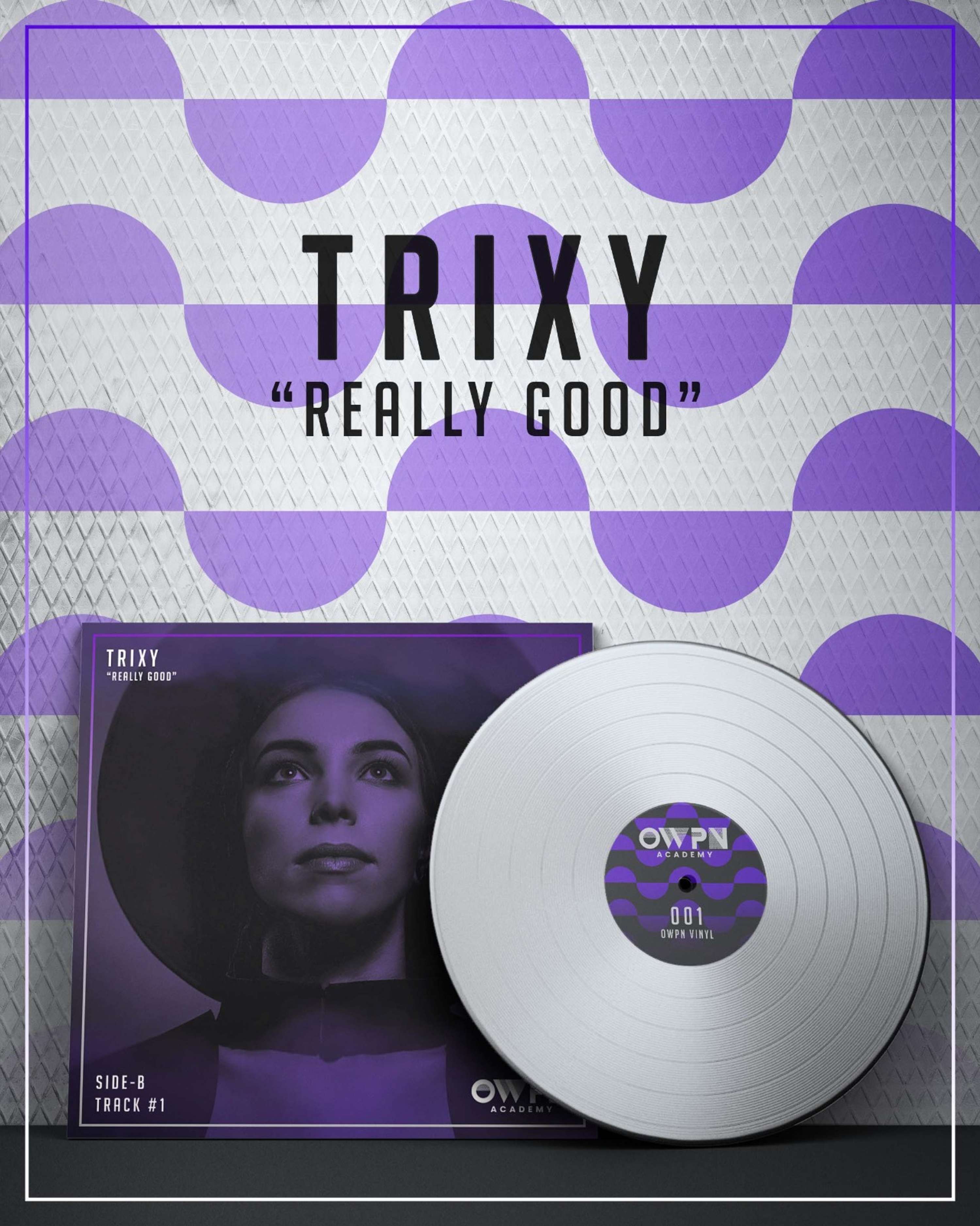 Trixy - Really Good by Gabriela Colaci