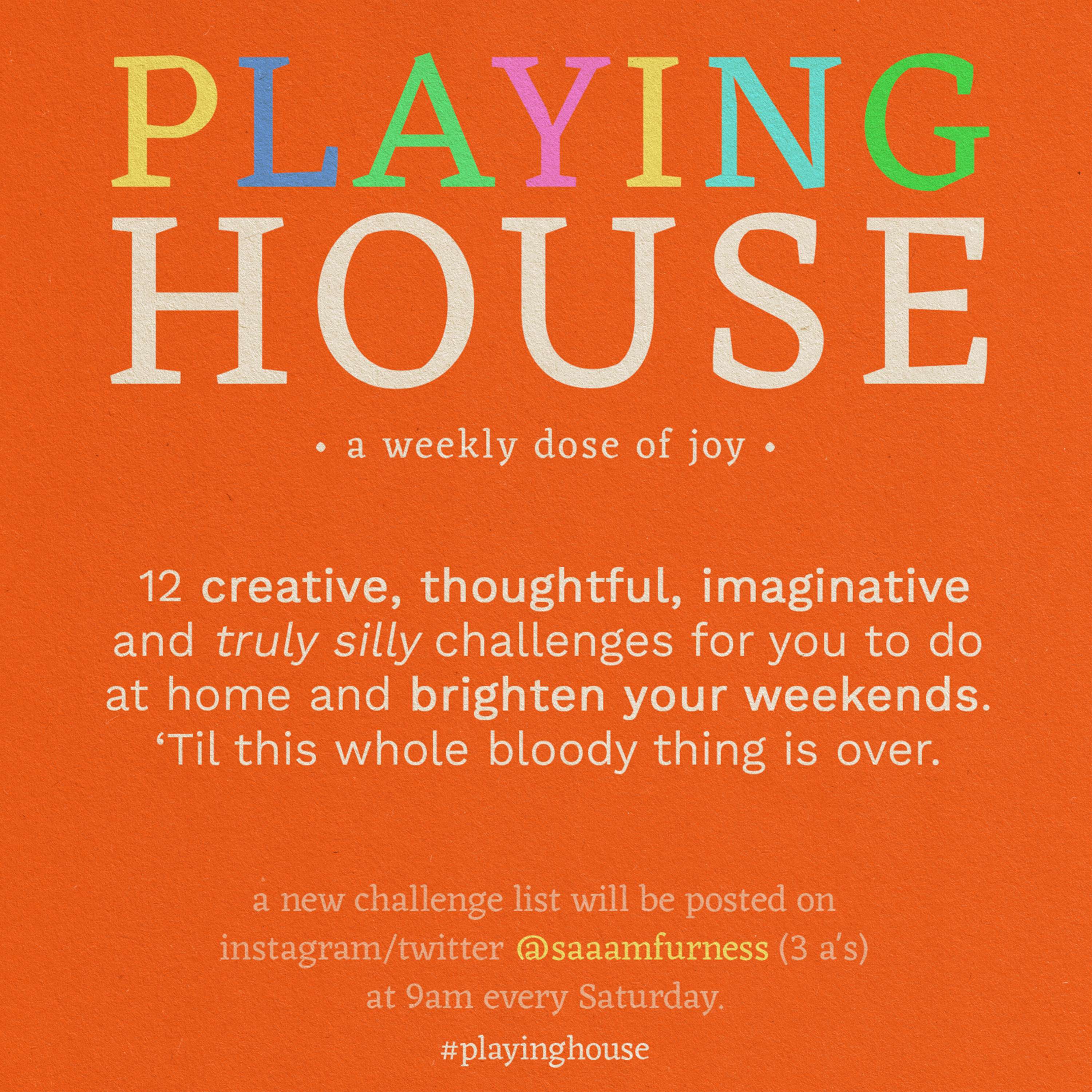 PLAYING HOUSE by Sam Furness