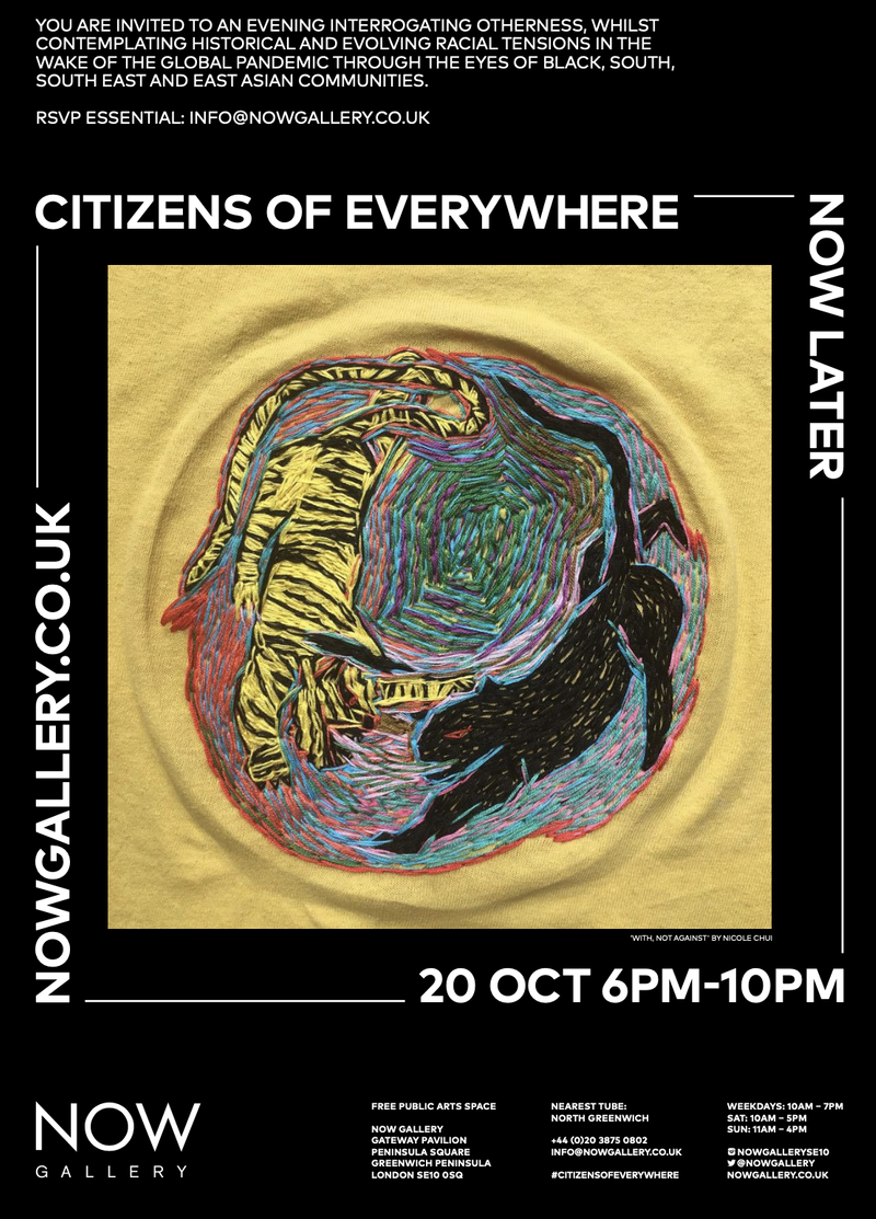 NOW Gallery Citizens of Everywhere 2021 + Print & Protest workshop by Nicole Chui