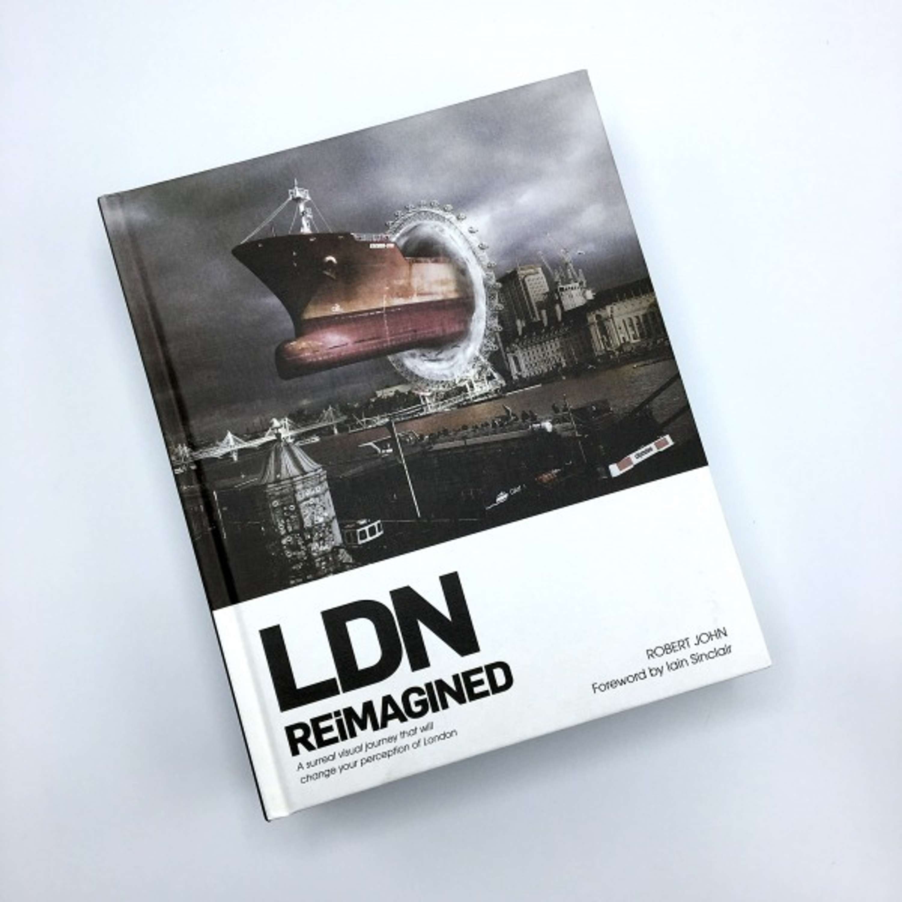 LDN REiMAGINED published work by Robert John