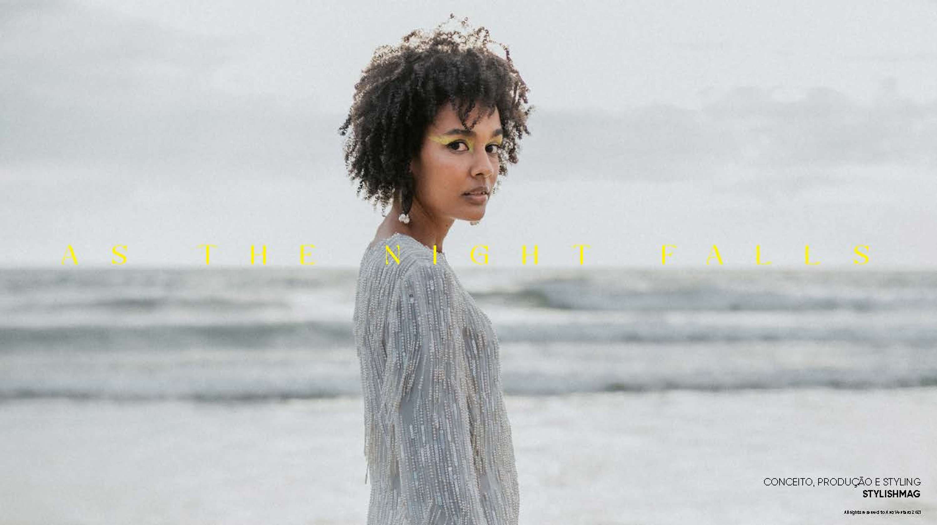 Concept, styling and production by Ana Ventura