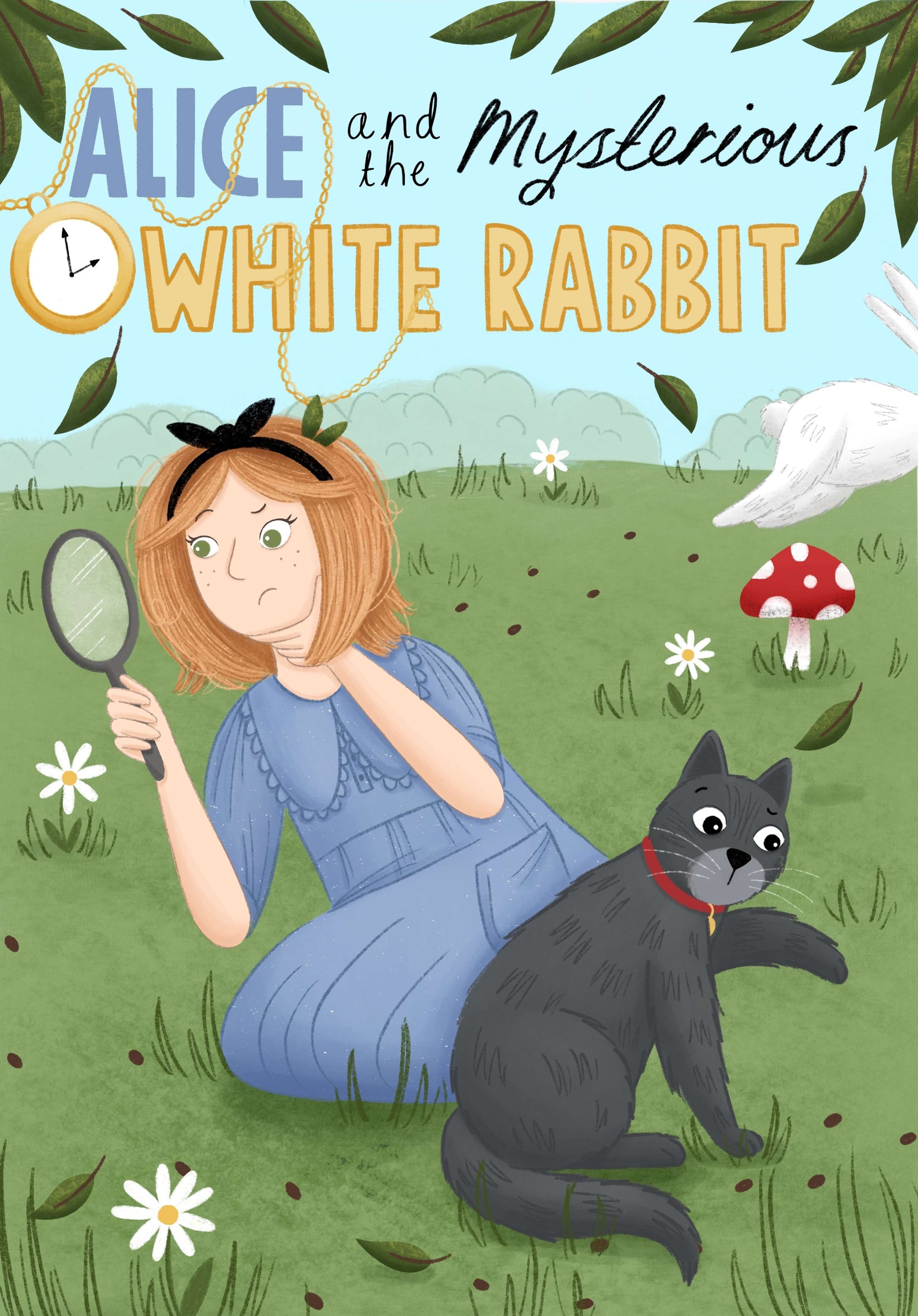 Alice and the Mysterious White Rabbit by Chloe Evans