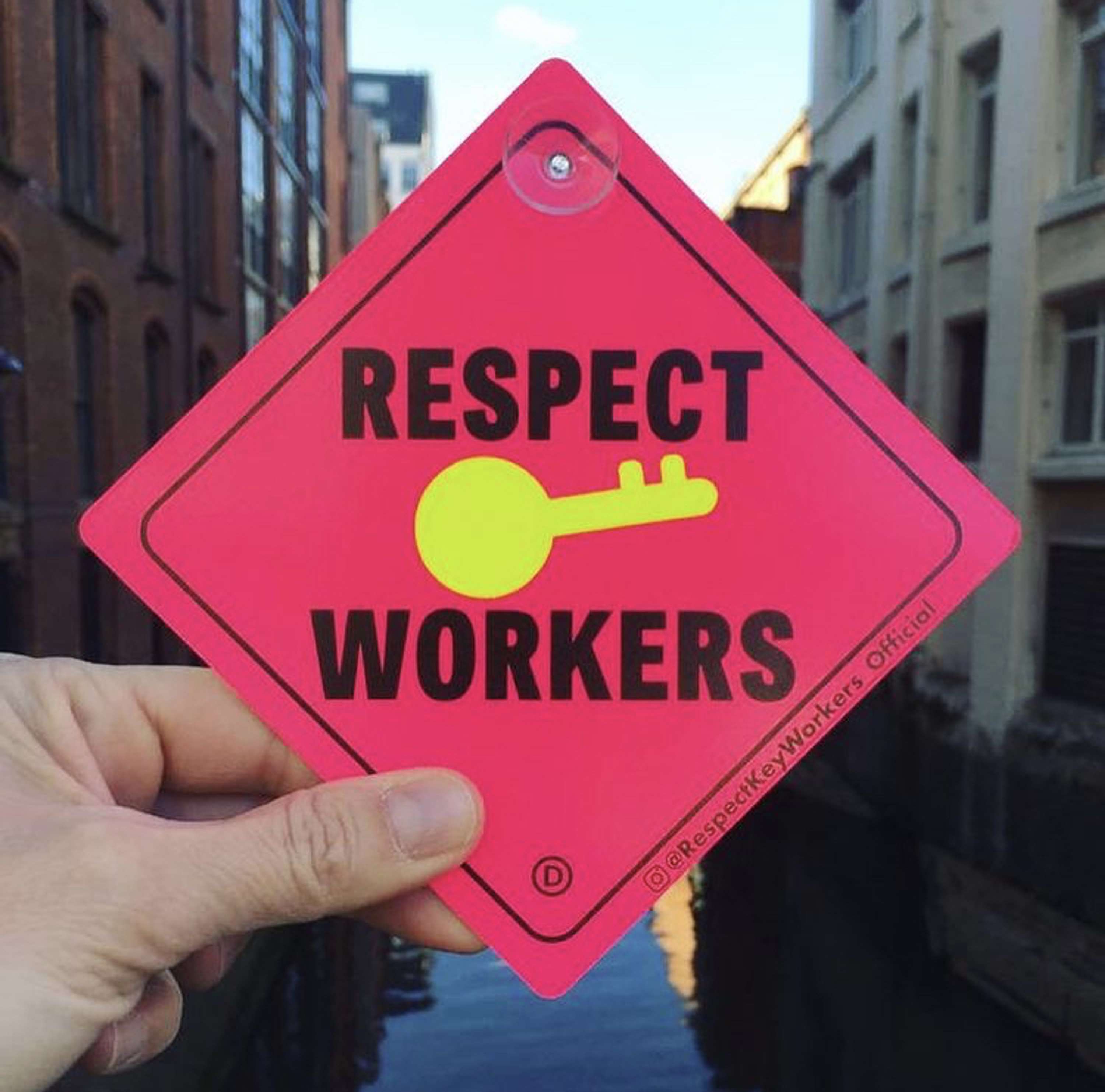 RESPECT KEY WORKERS SIGN by Malcolm Wood