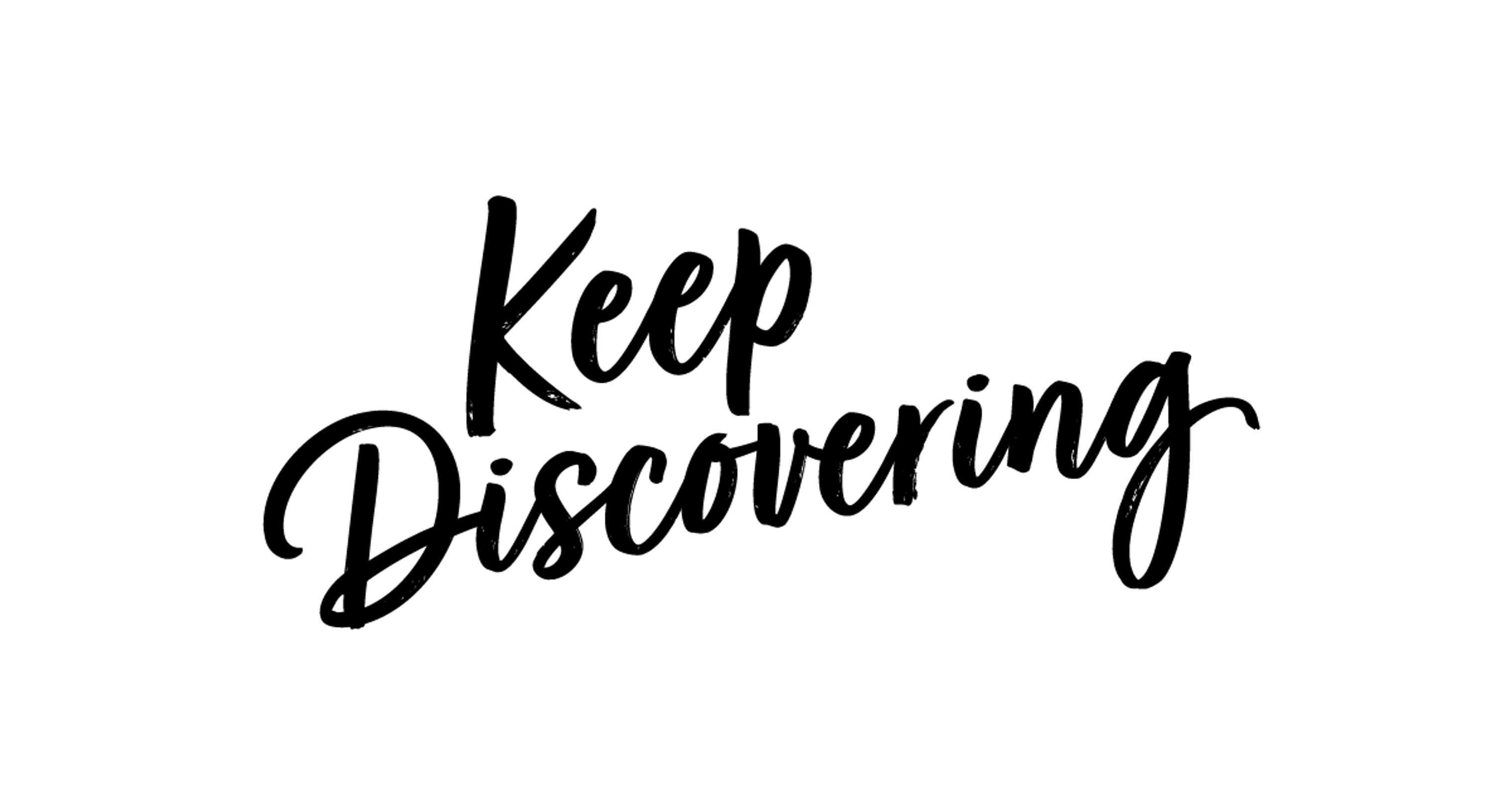 Keep Discovering by ALHAUS