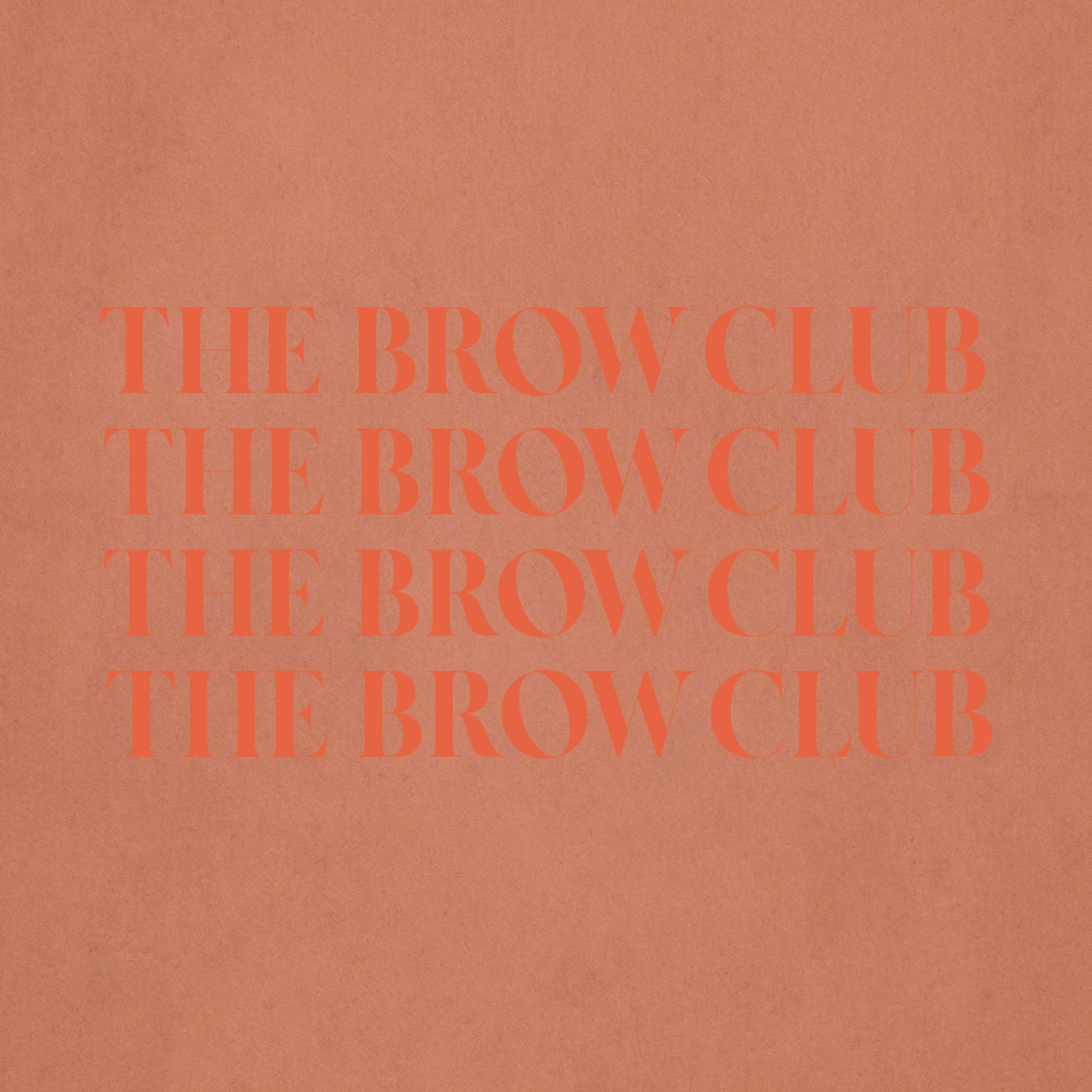 The Brow Club - Brand Identity by Siobhan Johnson
