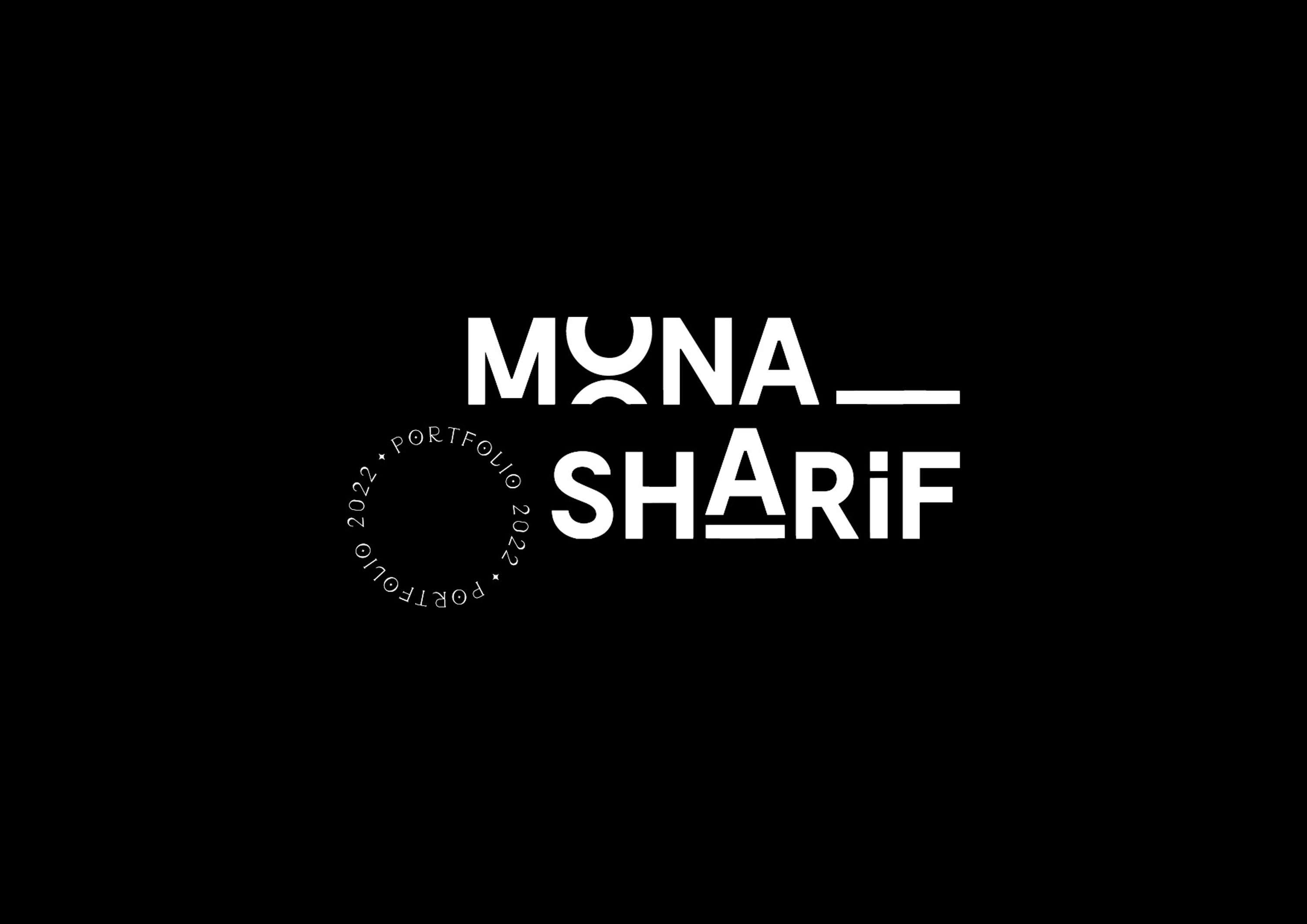 Mona Sharif | Portfolio 2022 by Mona Sharif