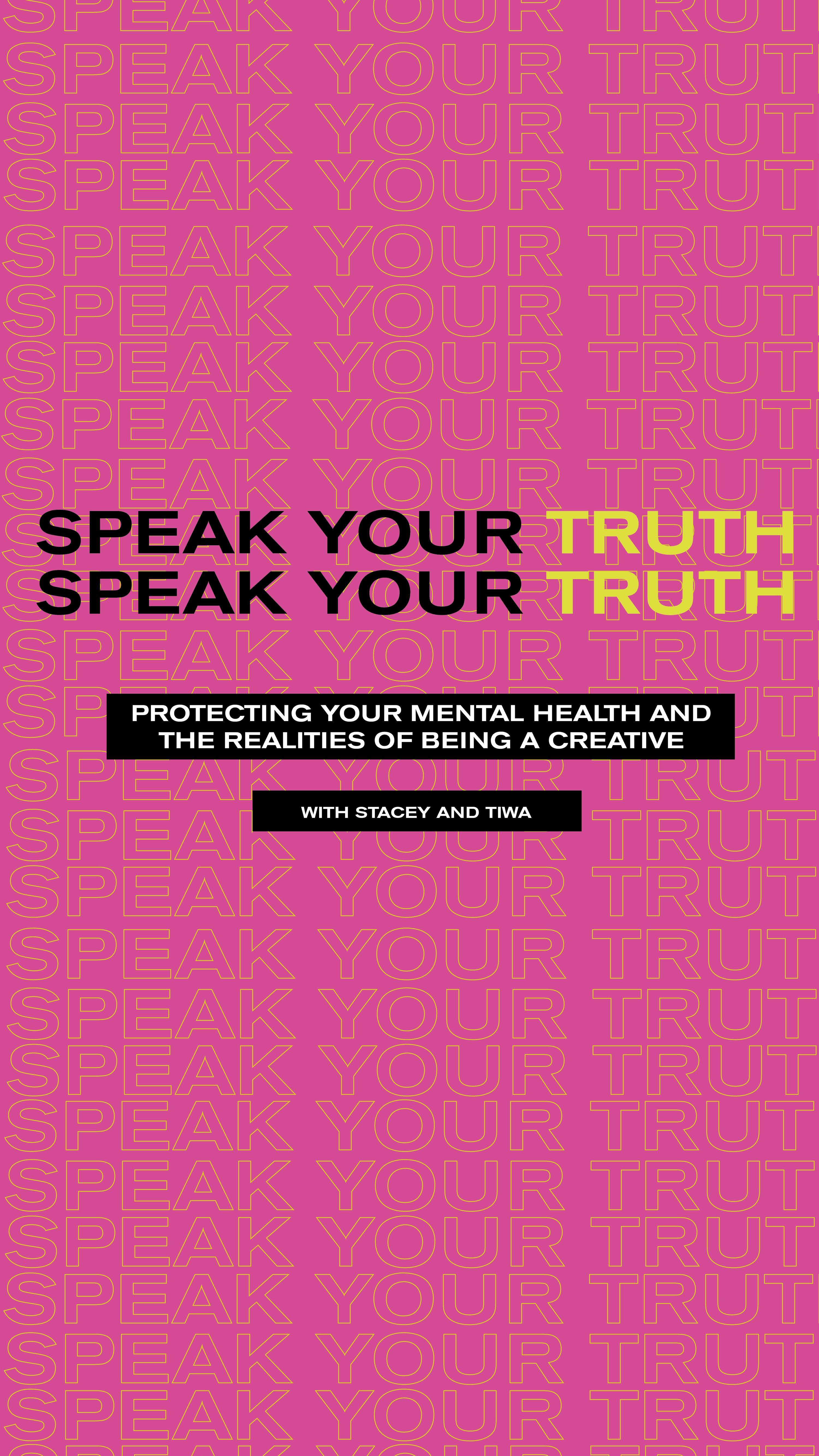 Speak Your Truth by Stacey Olika