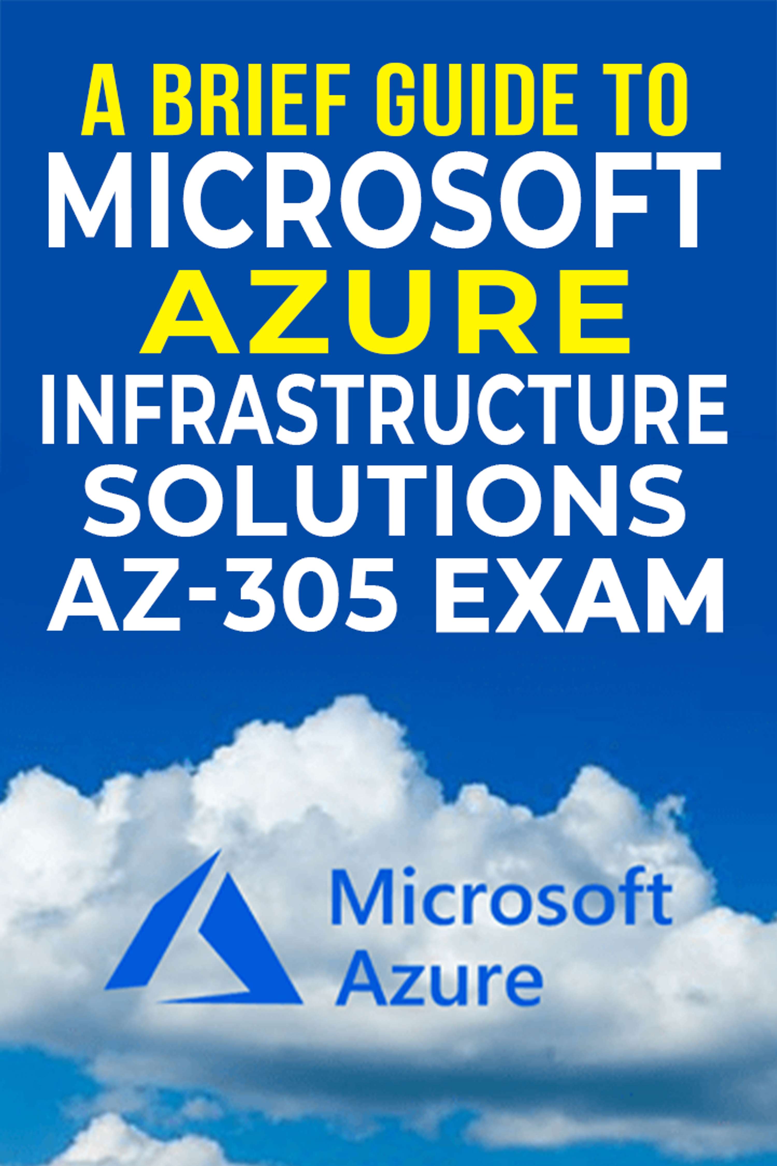 AZ-305 Exam Blueprint