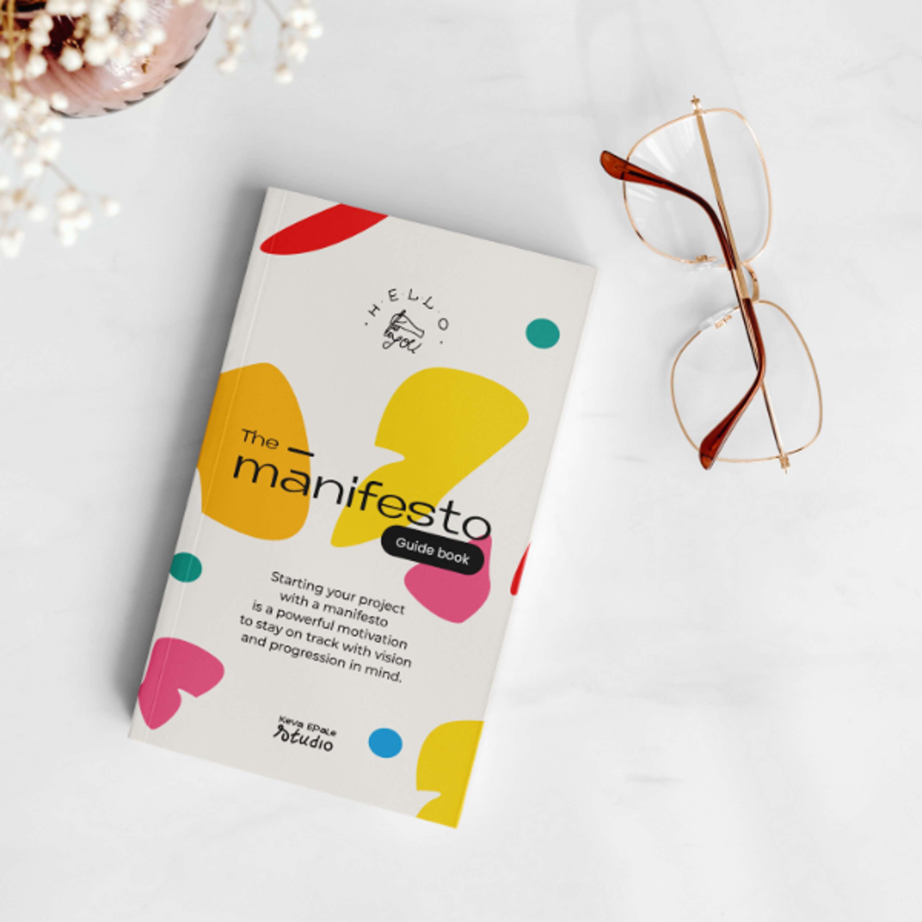 Manifesto guide to kick-start in or confirm your project by Keva Epale