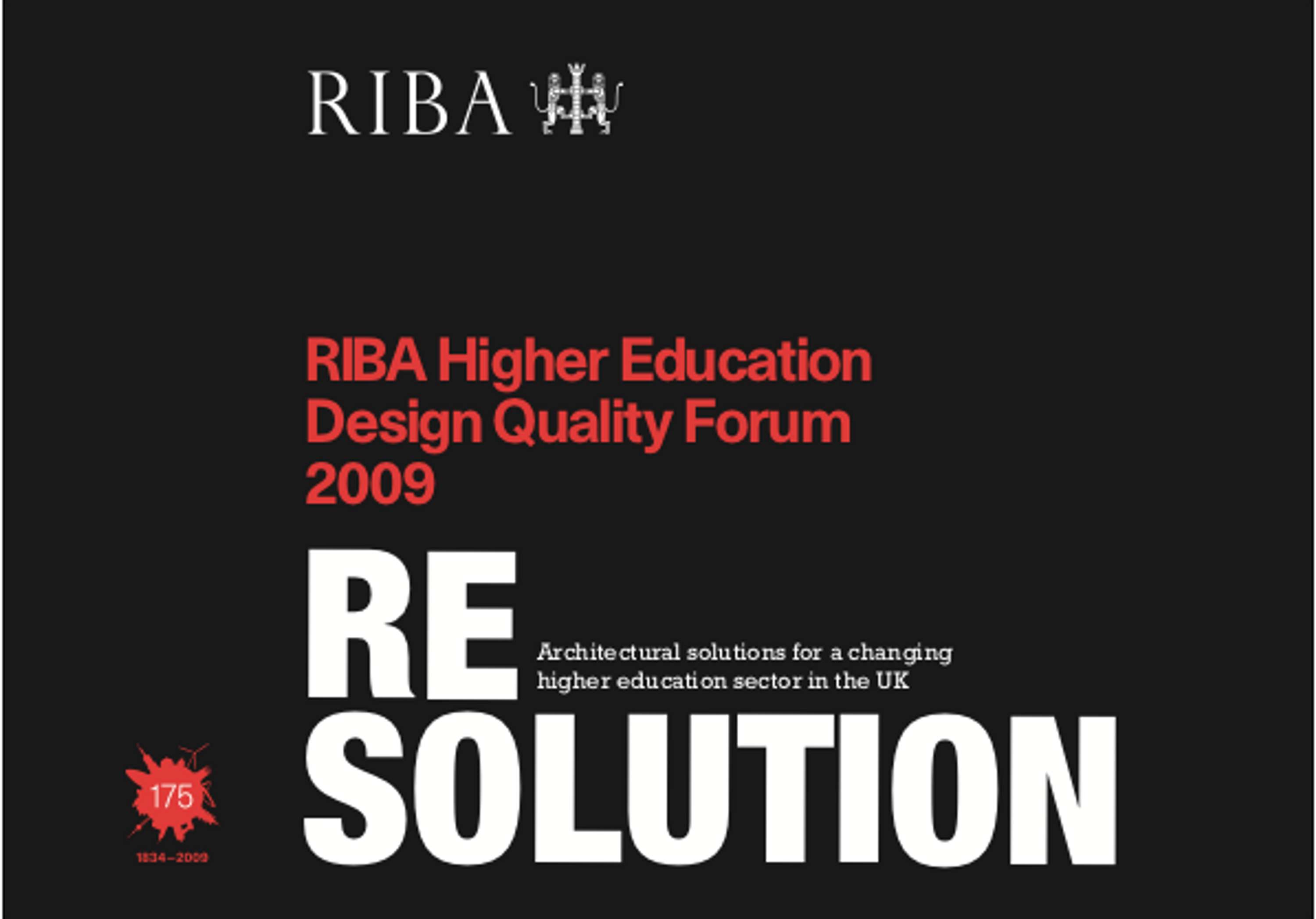 Curation and Project Management of RE-SOLUTION: Architectural Solutions For A Changing Higher Education Sector in the UK by David Emmanuel Noel
