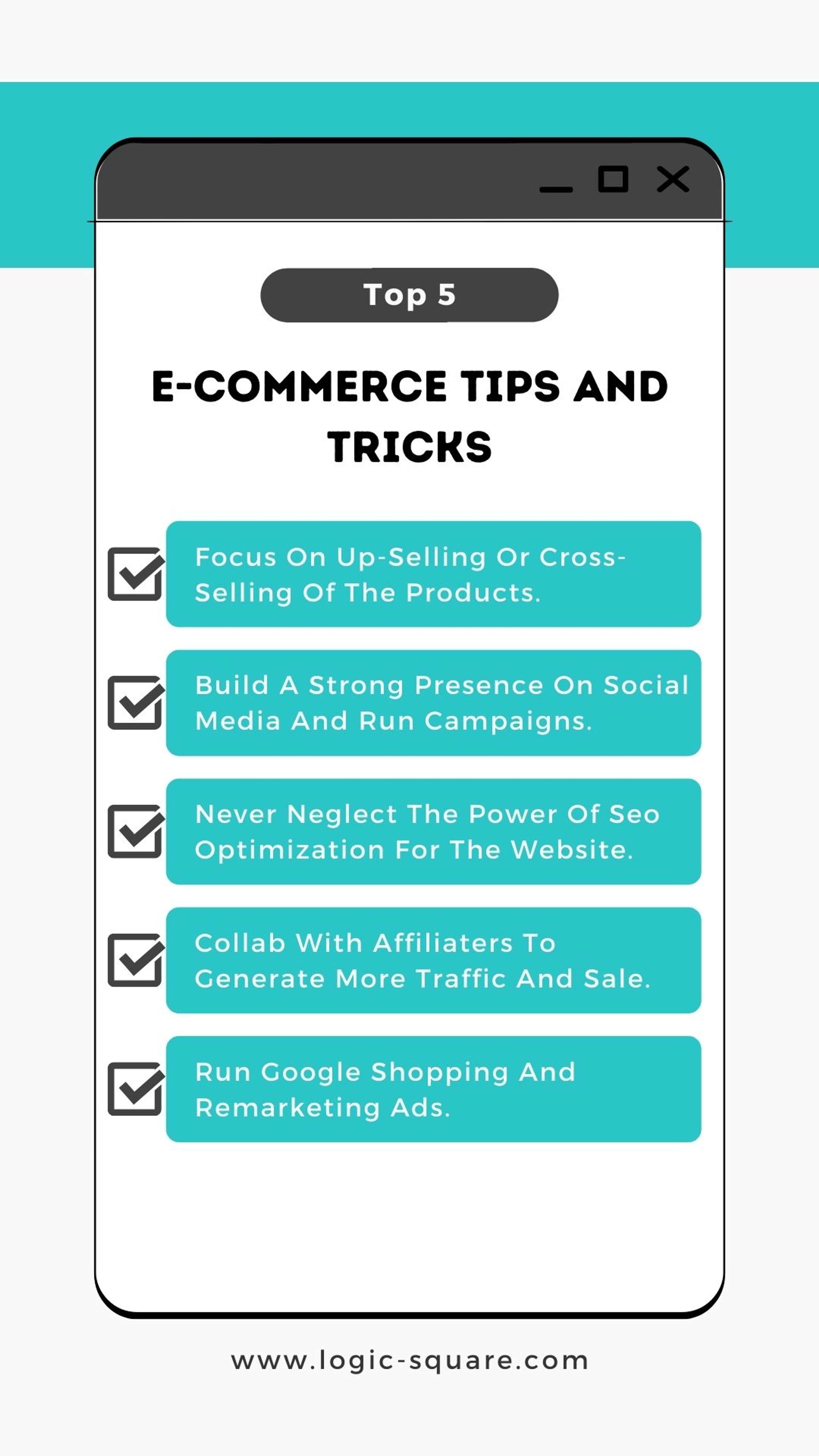 Top 5 E-Commerce Tips And Tricks By Logic Square by Bernie S Wilson
