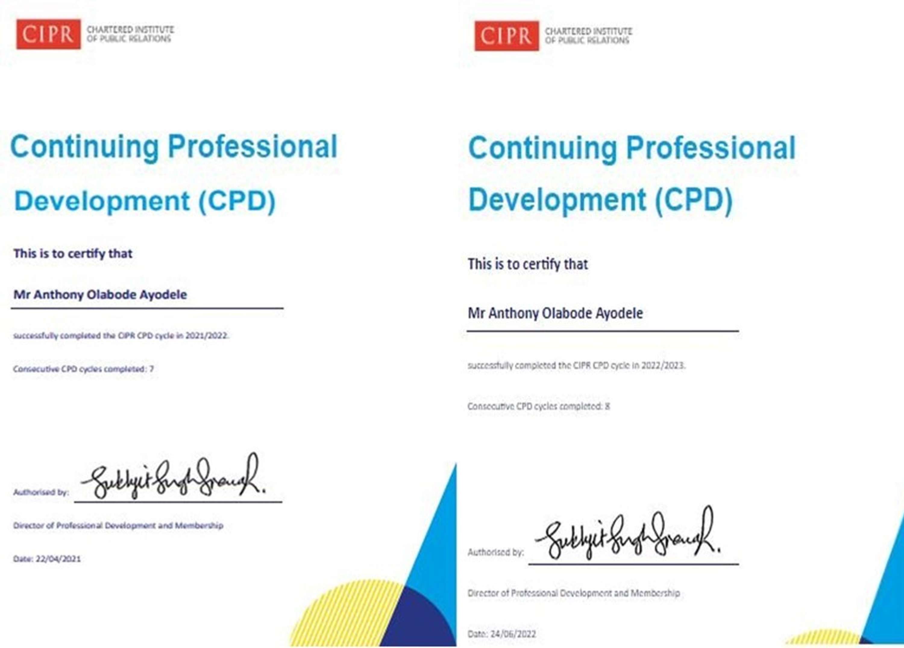 CIPR CPD CERTIFICATES FOR CPD CYCLE 2021/22 (LAST YEAR) AND CPD CYCLE 2022/23 (CURRENT YEAR). by Bode Ayodele
