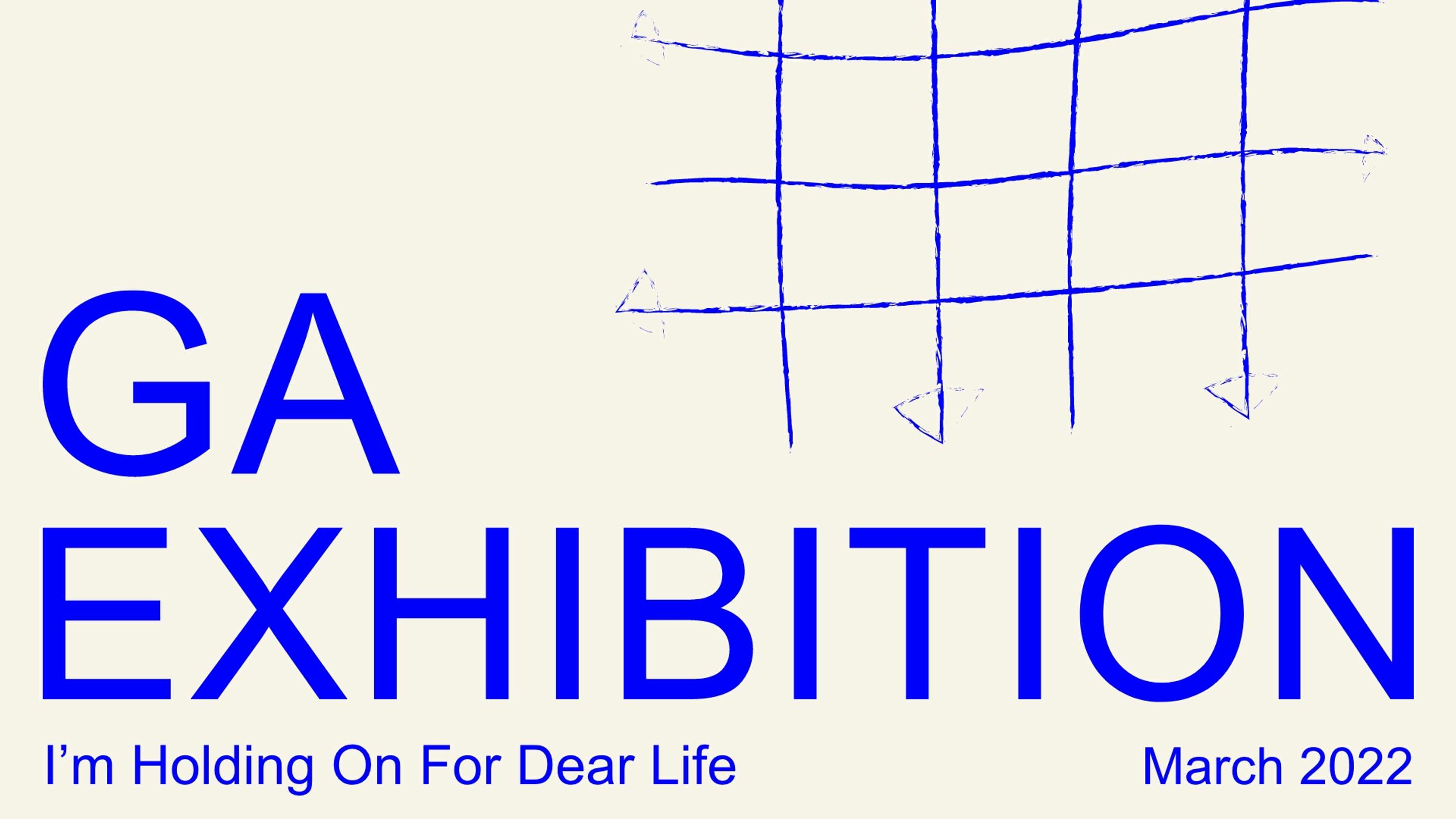 'GA Exhibition' - Director & Curator by Hannahs Day