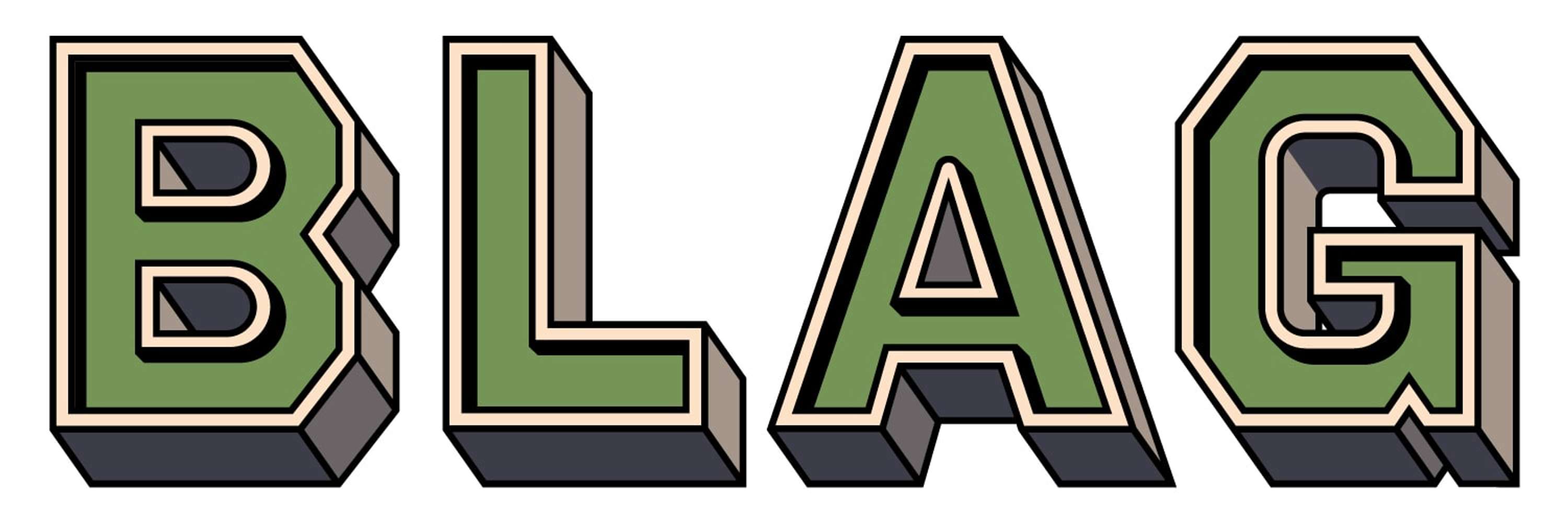 BLAG (Better Letters Magazine) by Sam Roberts