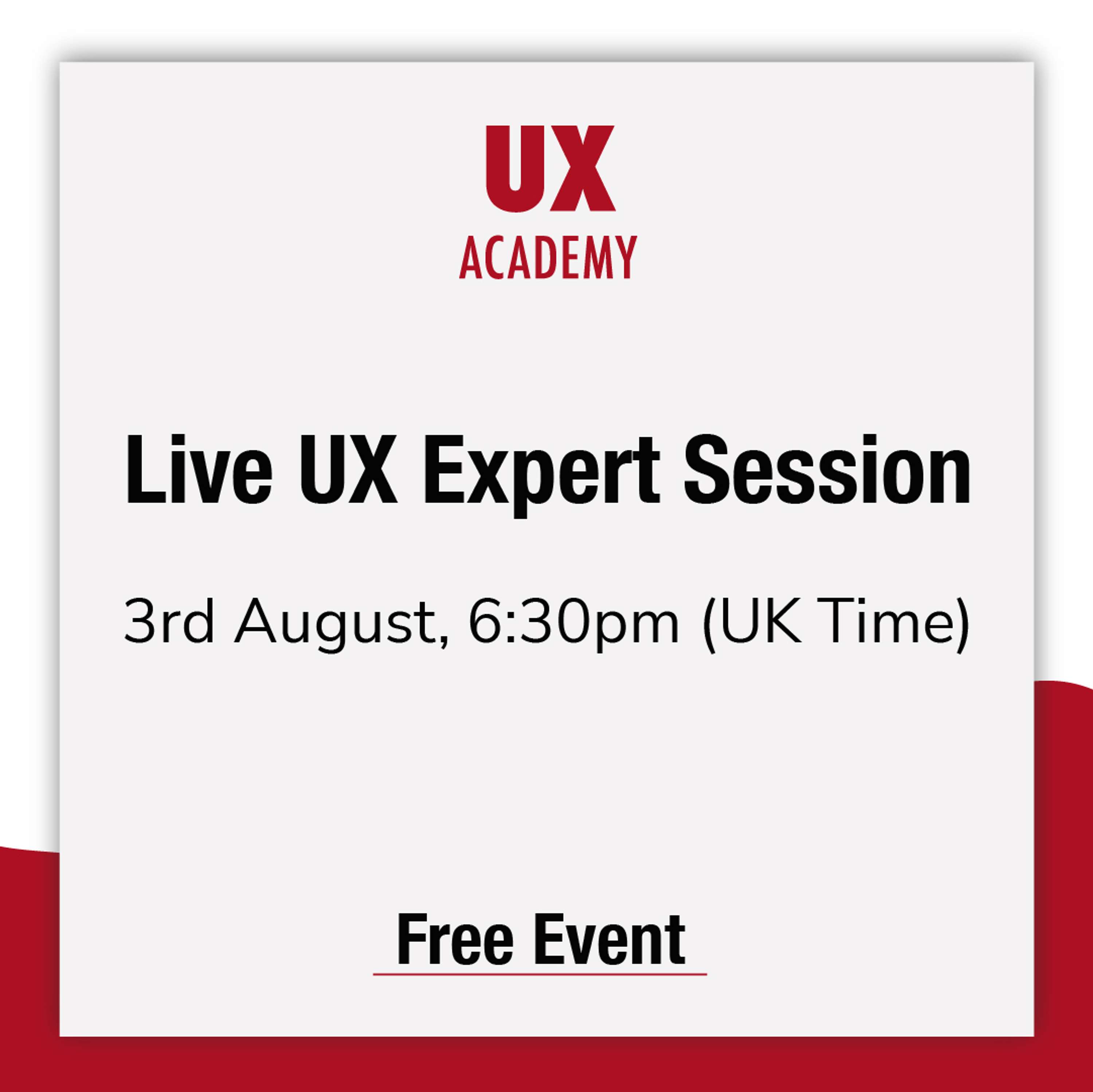 Live UX Expert Session by UX Academy & Mobile UX London
