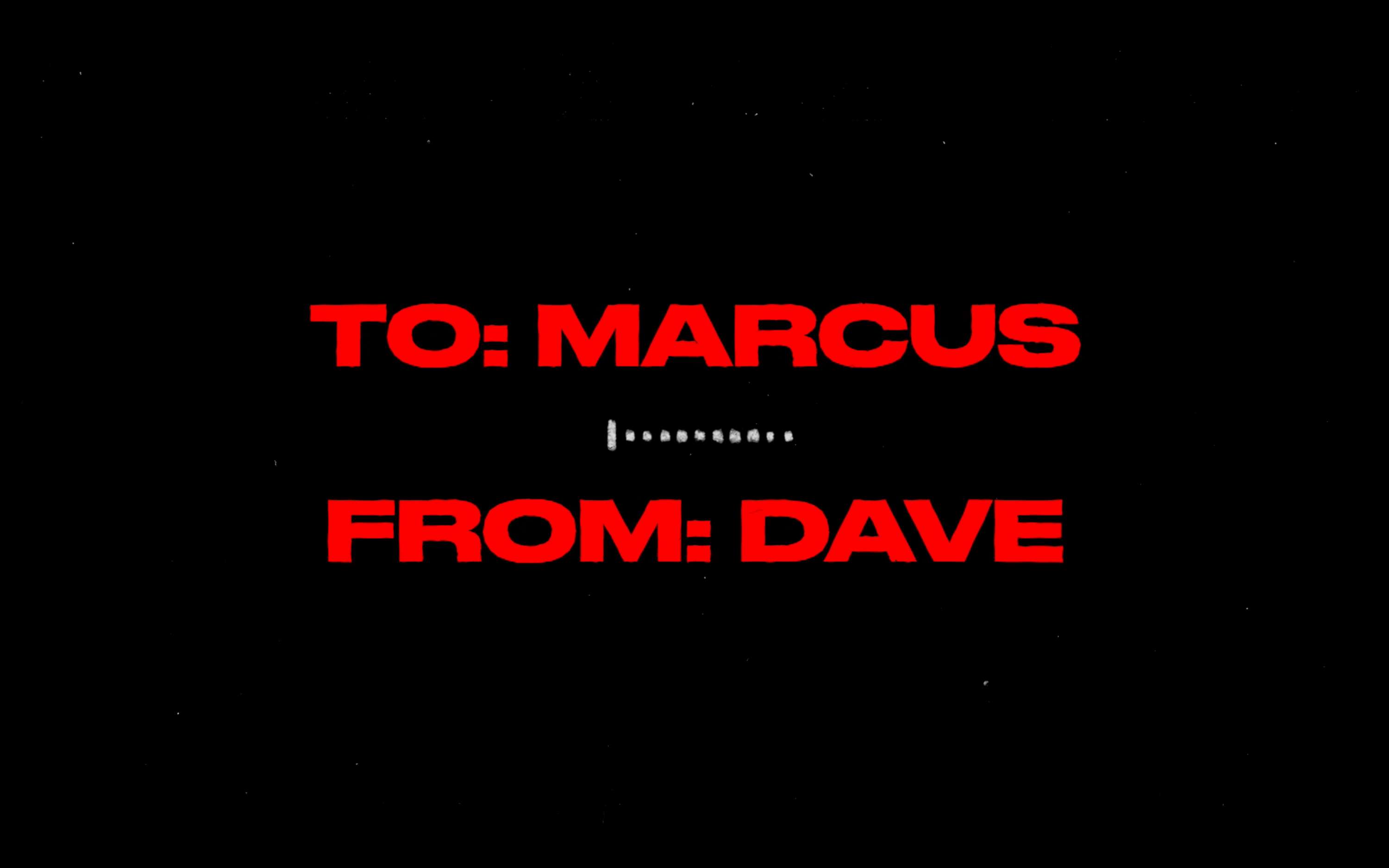 To Marcus From Dave by Oliver Pearson