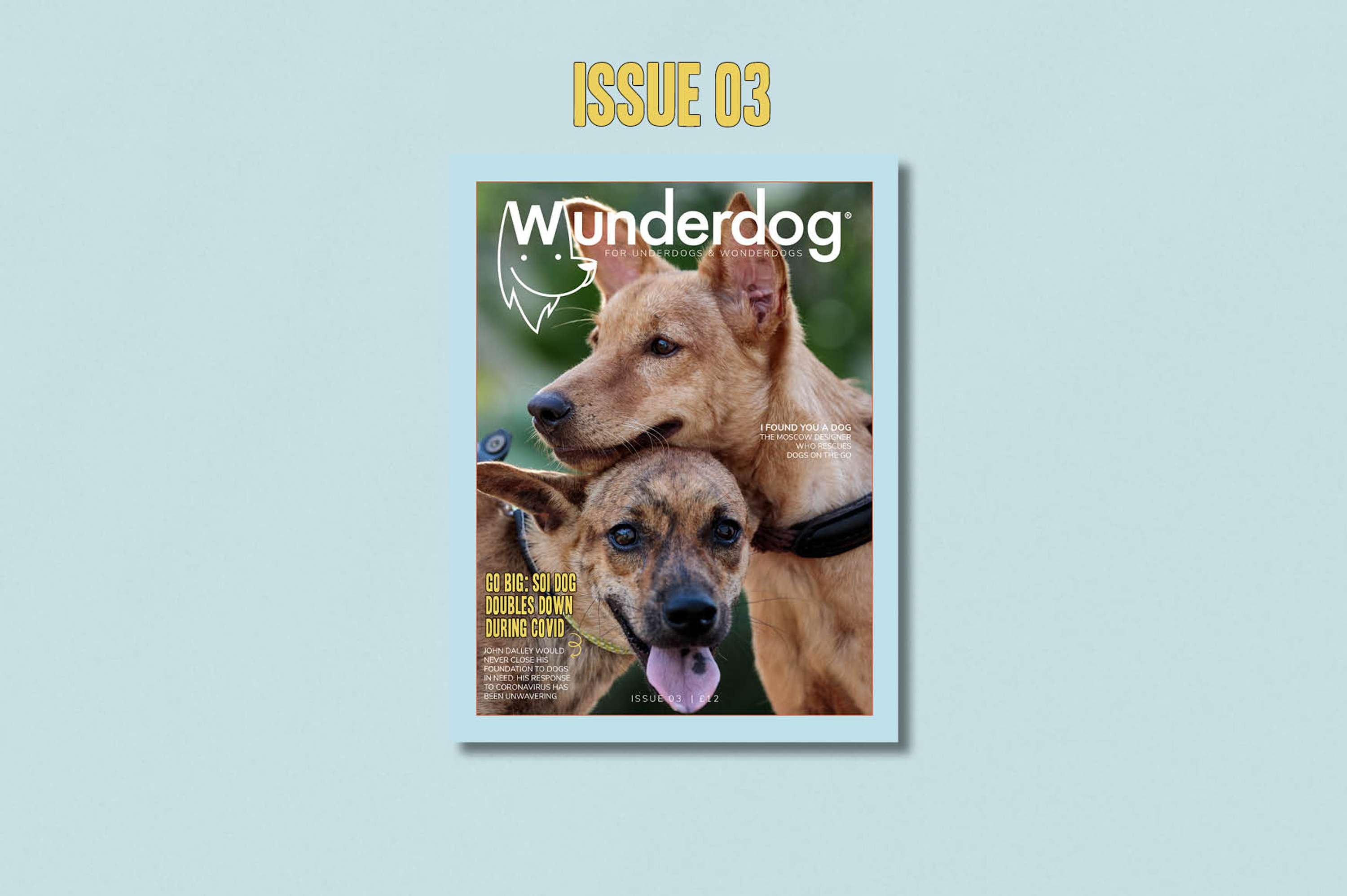 Wunderdog Magazine issue 3 by Nina May