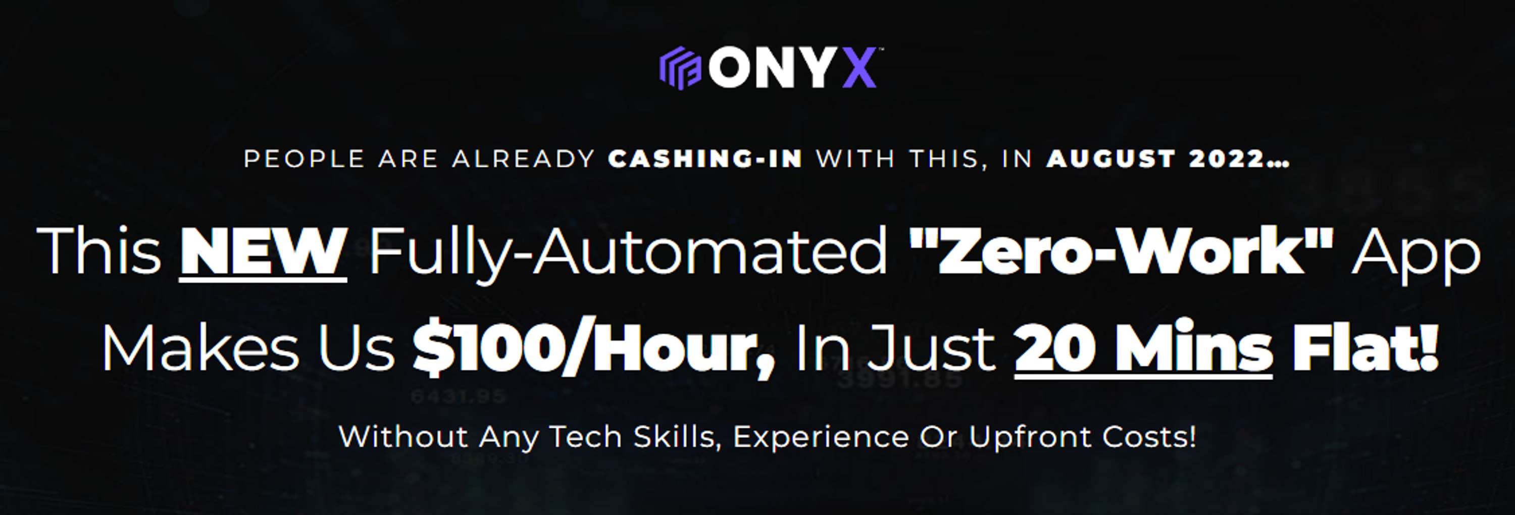 Onyx Review - Is It Recommended or Not? Worth It or a Scam? by William Review
