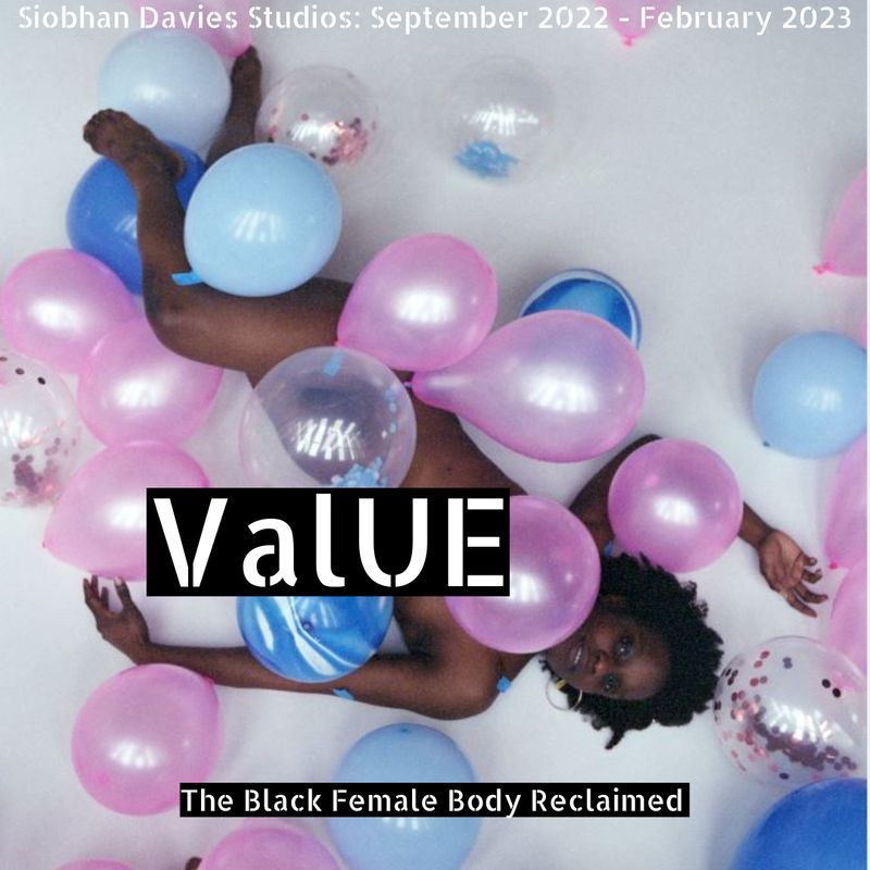 ValUE at the Siobhan Davies Studio by Valerie Ebuwa