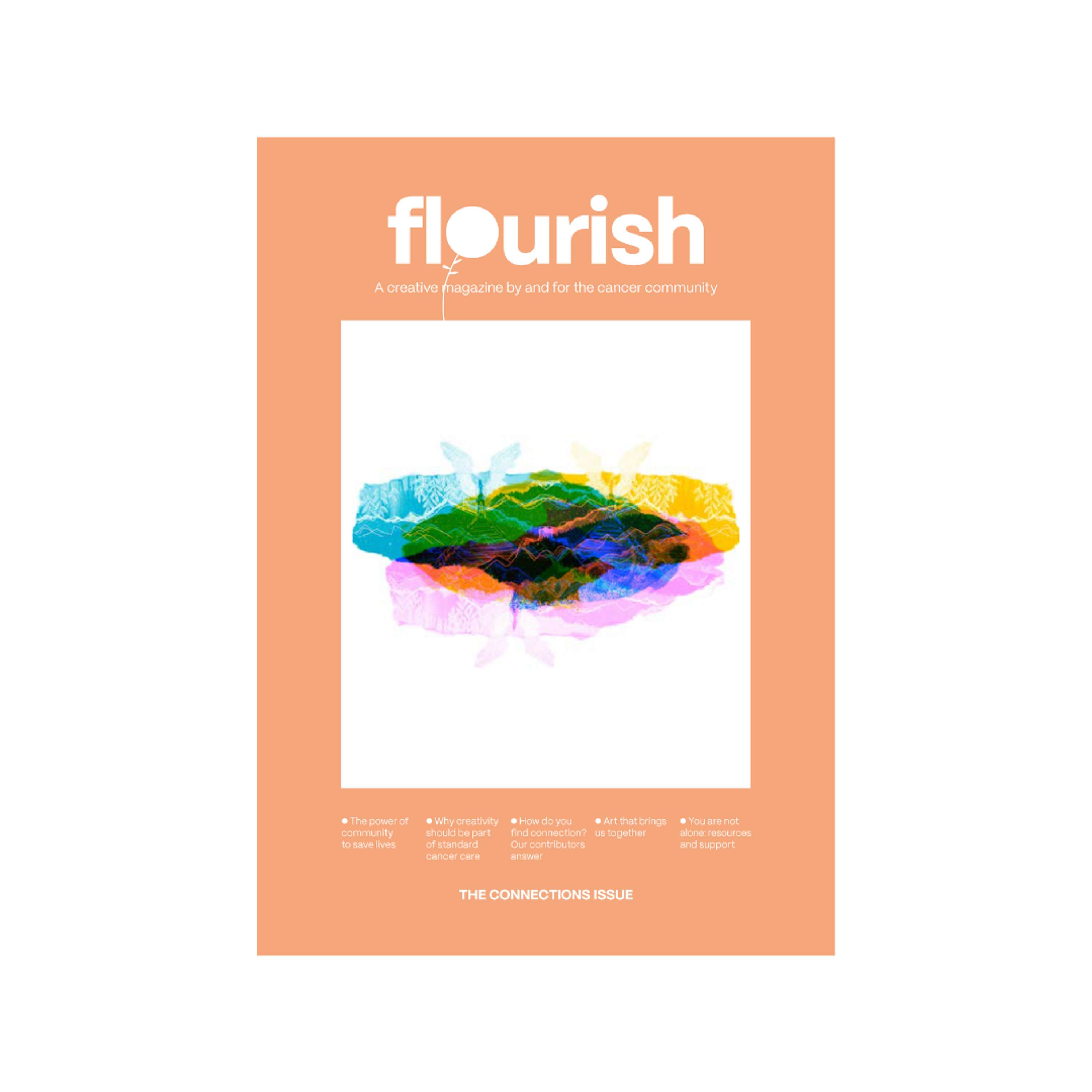 Flourish Magazine Issue 2: The Connections Issue by Natalie Beech